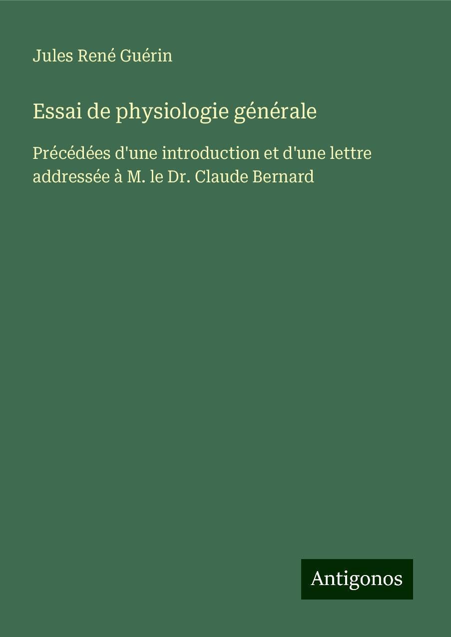 Essai de physiologie générale Books