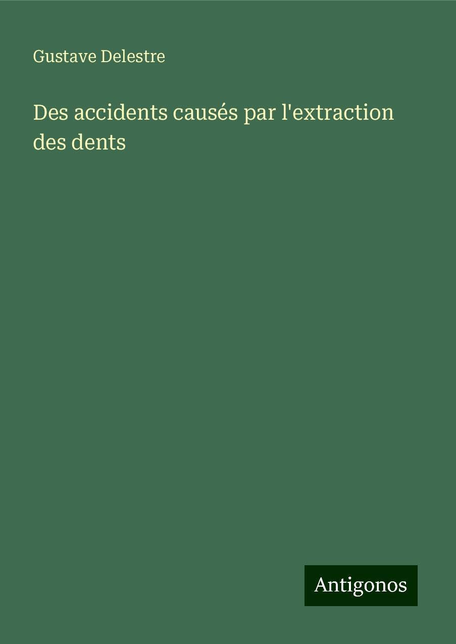 Des accidents causés par l'extraction des dents Classics