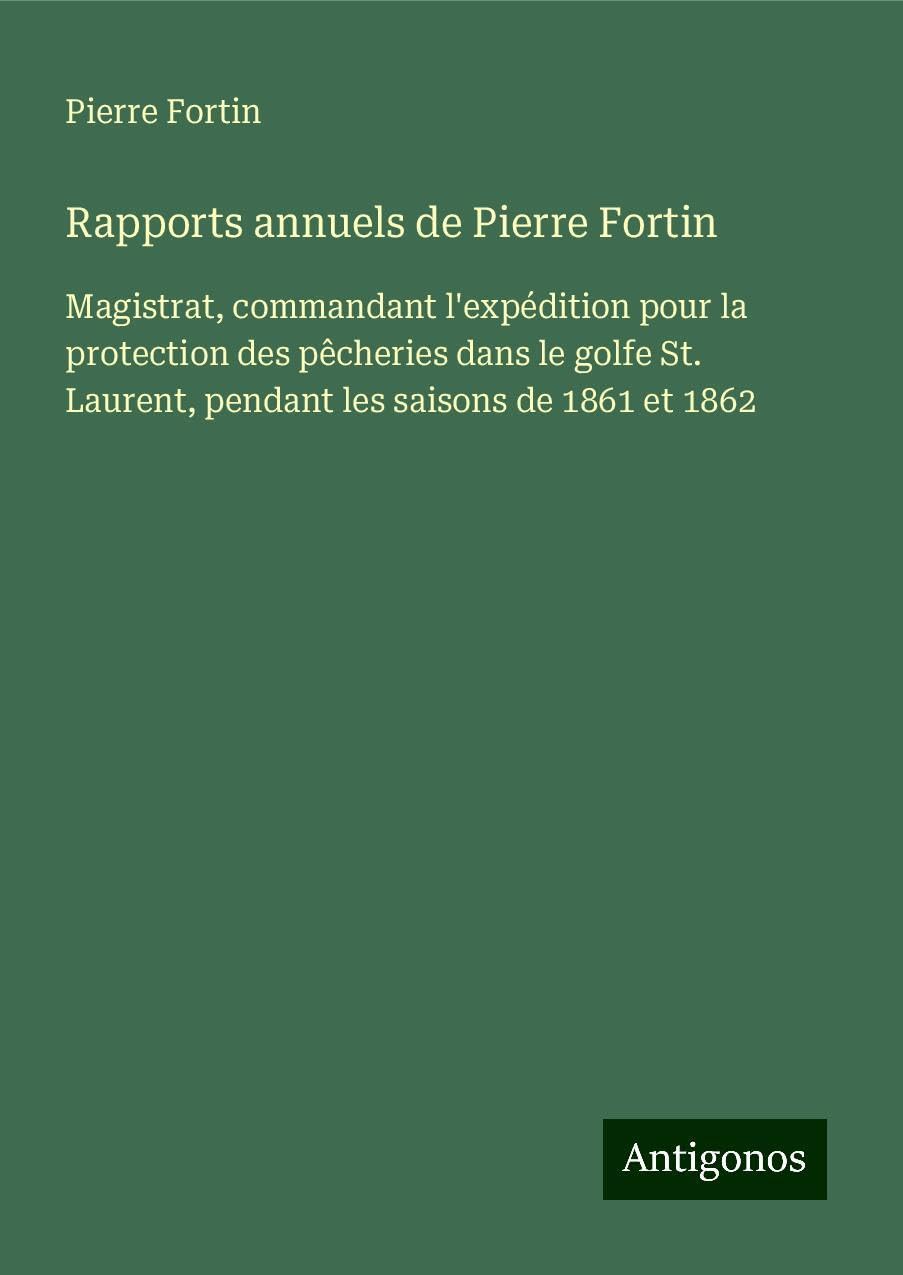 Rapports annuels de Pierre Fortin Classics