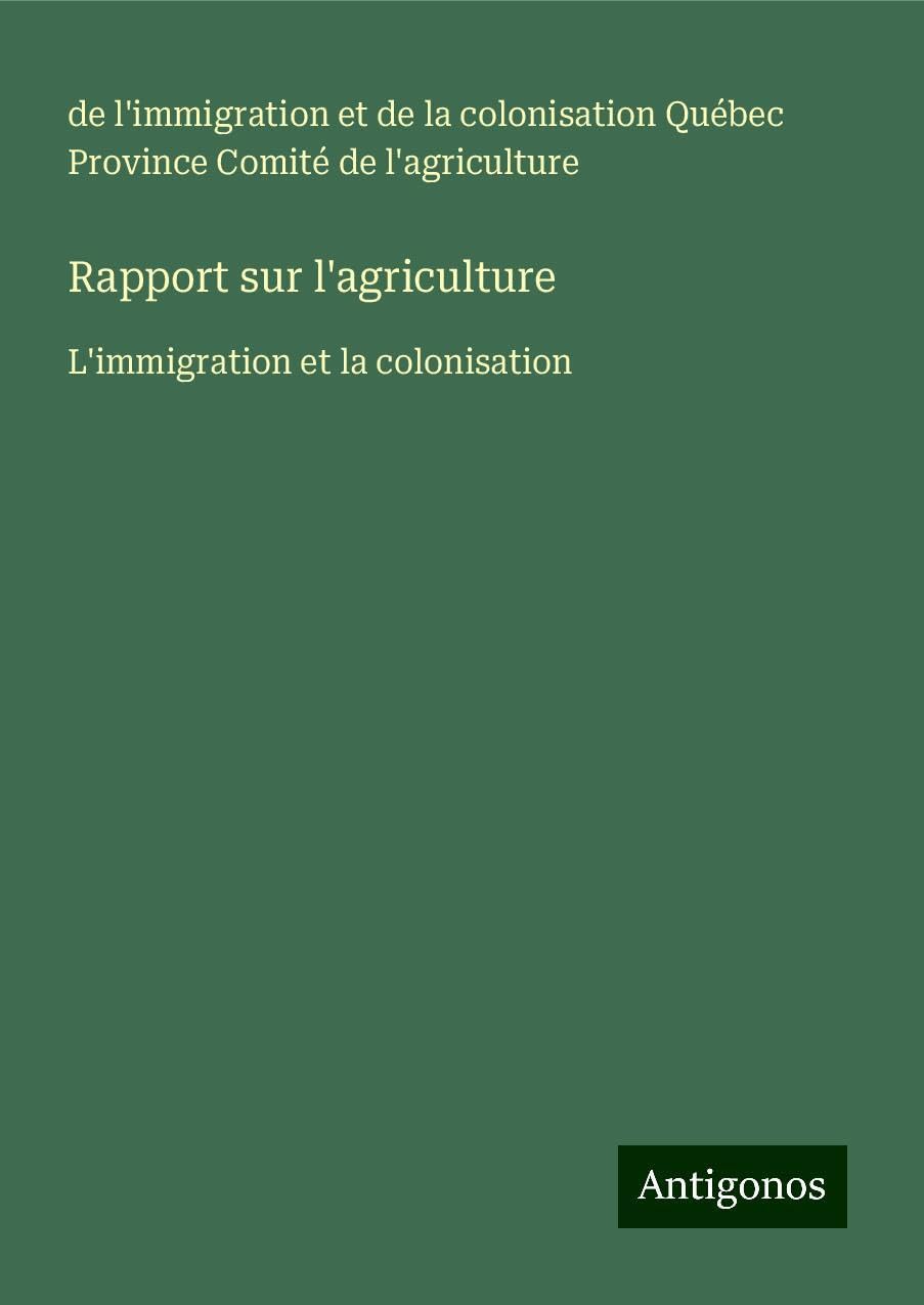 Rapport sur l'agriculture Classics