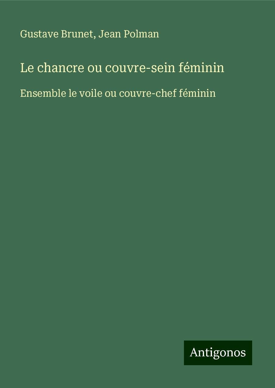 Product Image: Le chancre ou couvre-sein féminin