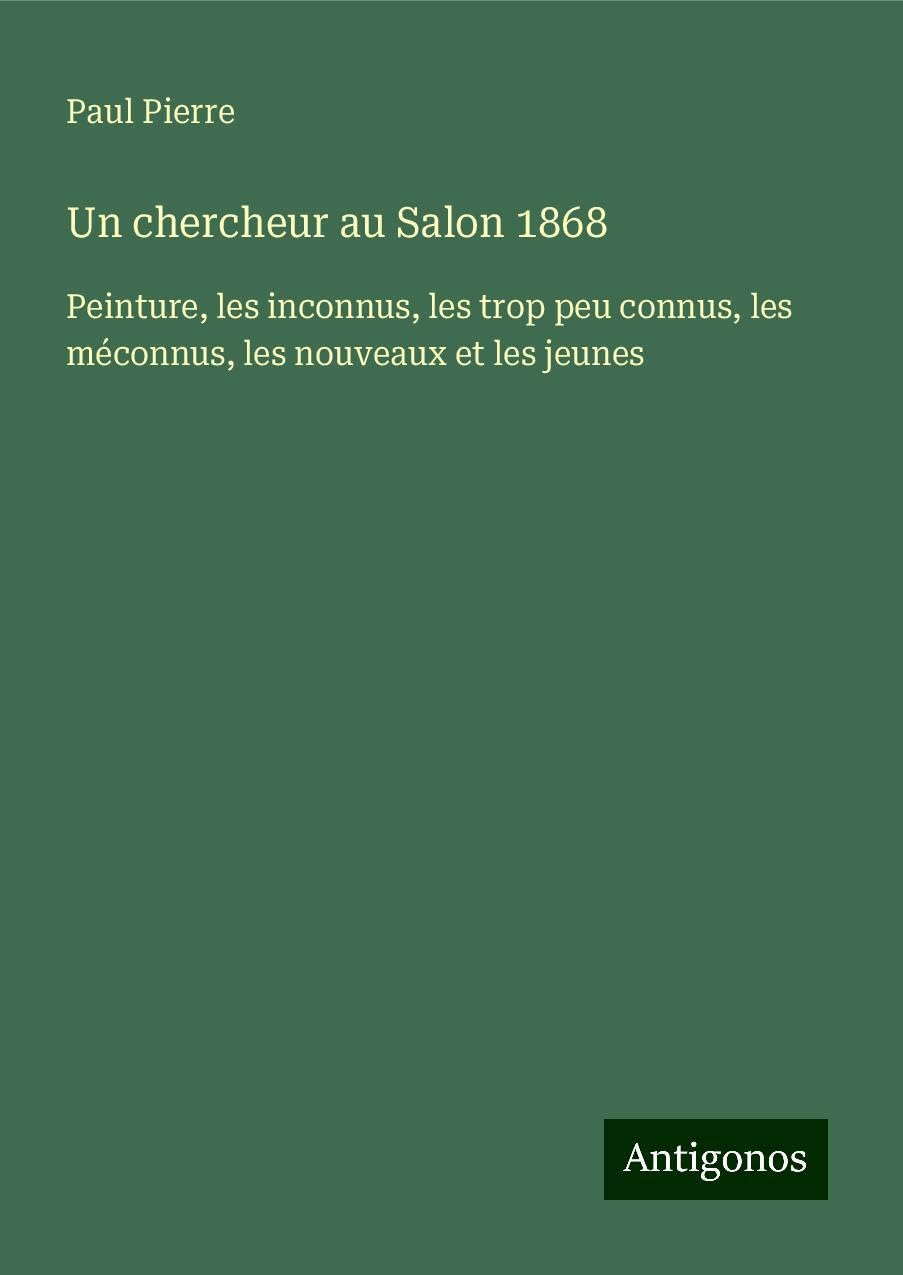 Product Image: Un chercheur au Salon 1868
