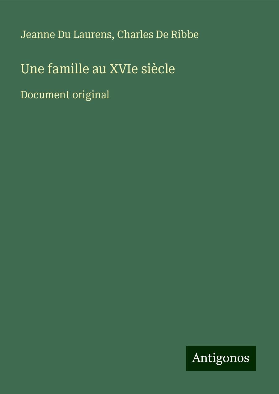 Une famille au XVIe siècle Classics
