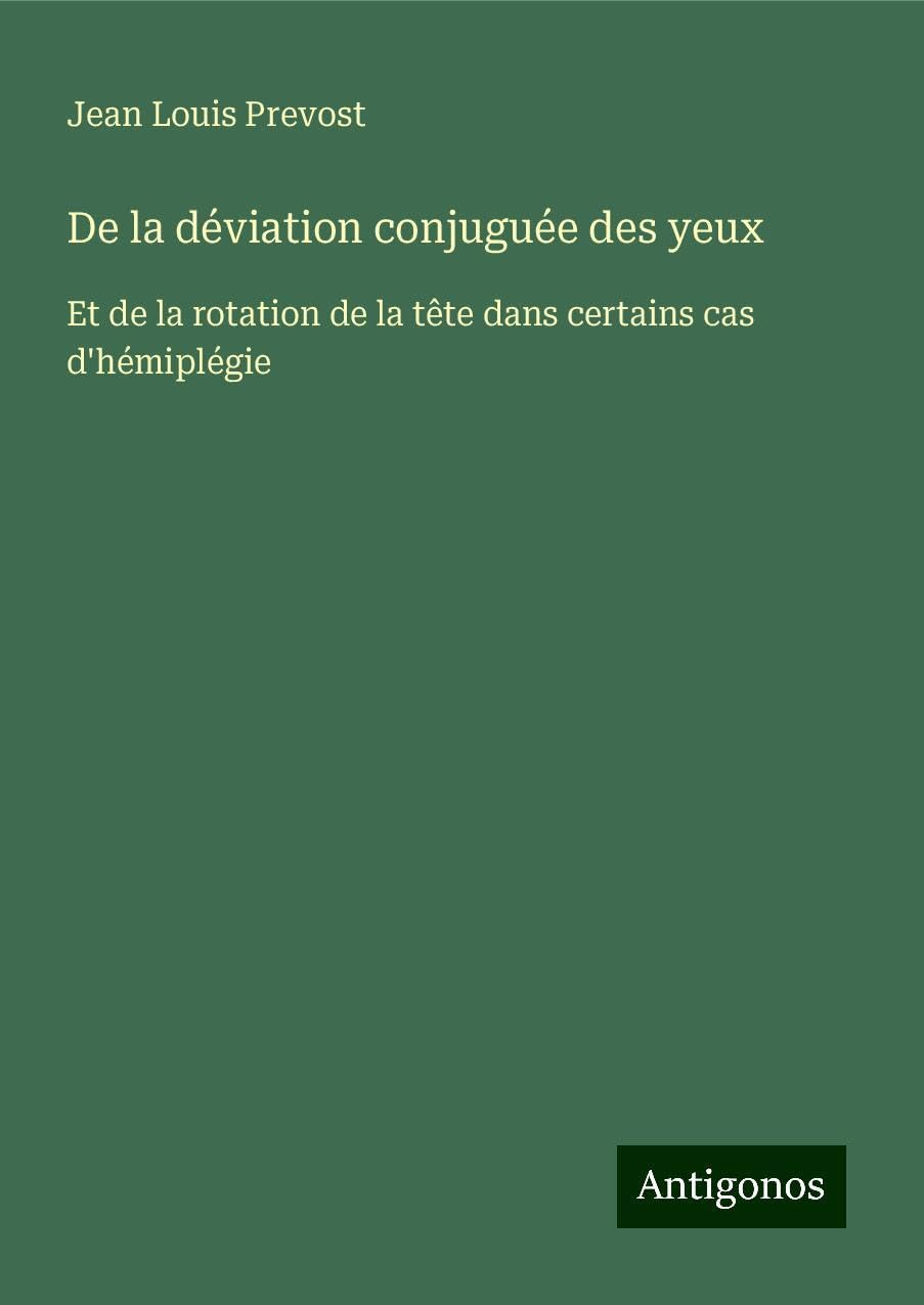 Product Image: De la déviation conjuguée des yeux