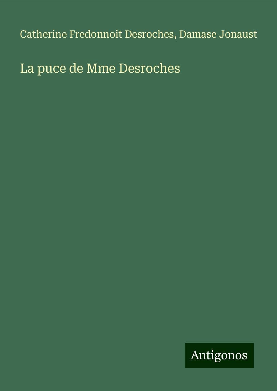 La puce de Mme Desroches Classics
