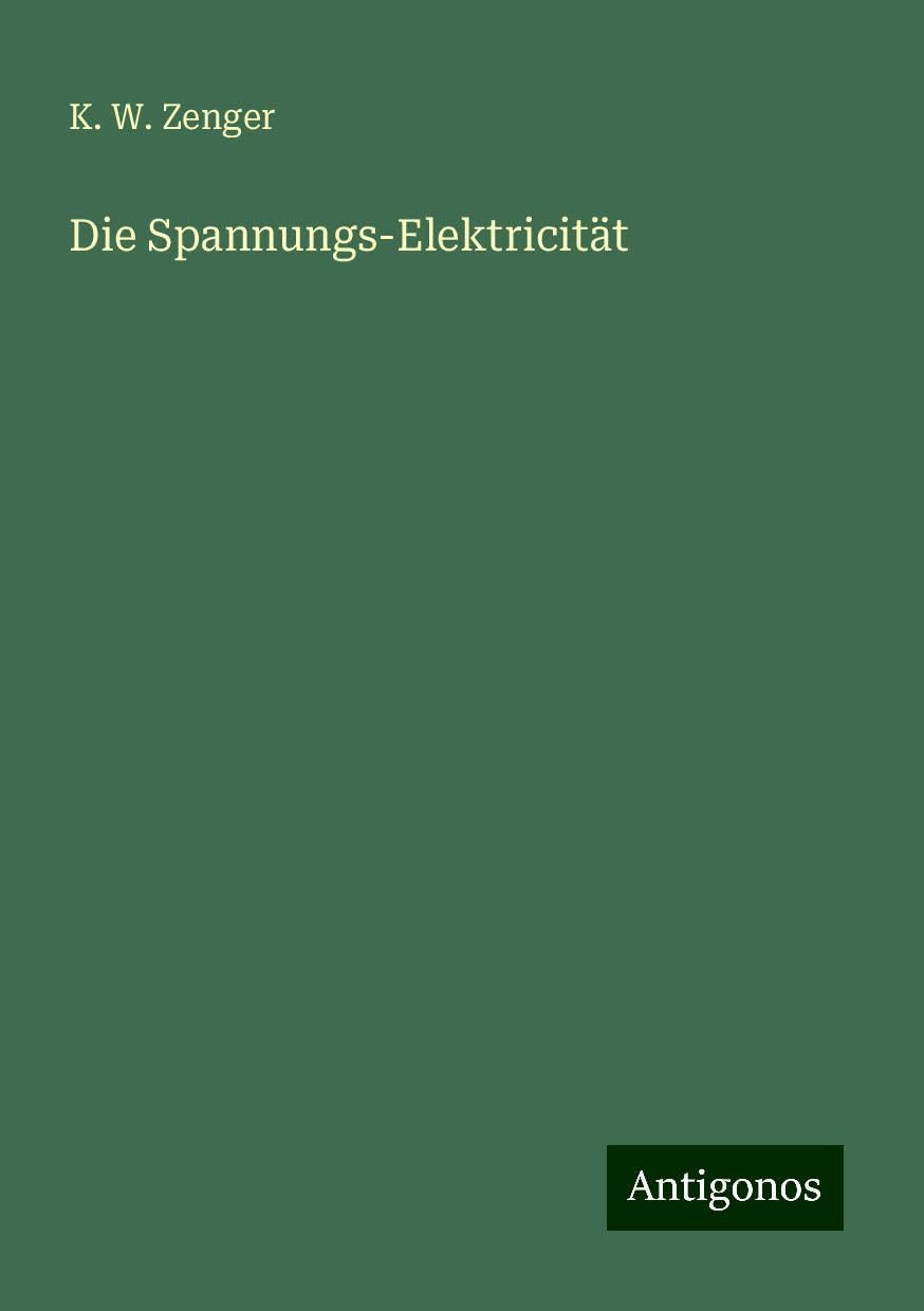 Die Spannungs-Elektricität Books