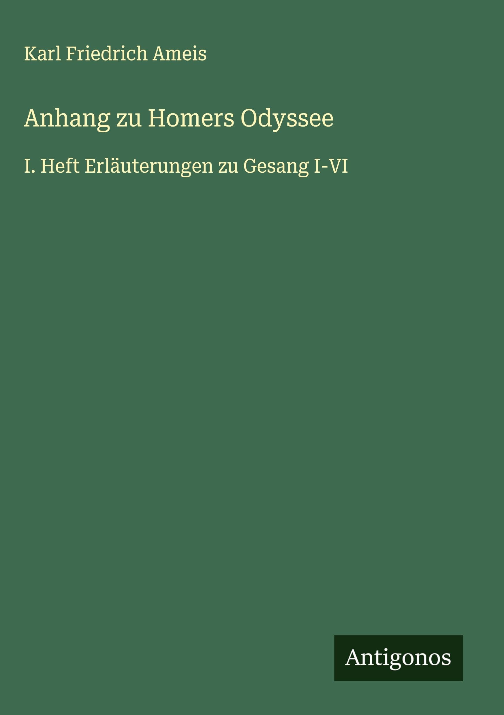 Anhang zu Homers Odyssee Classics