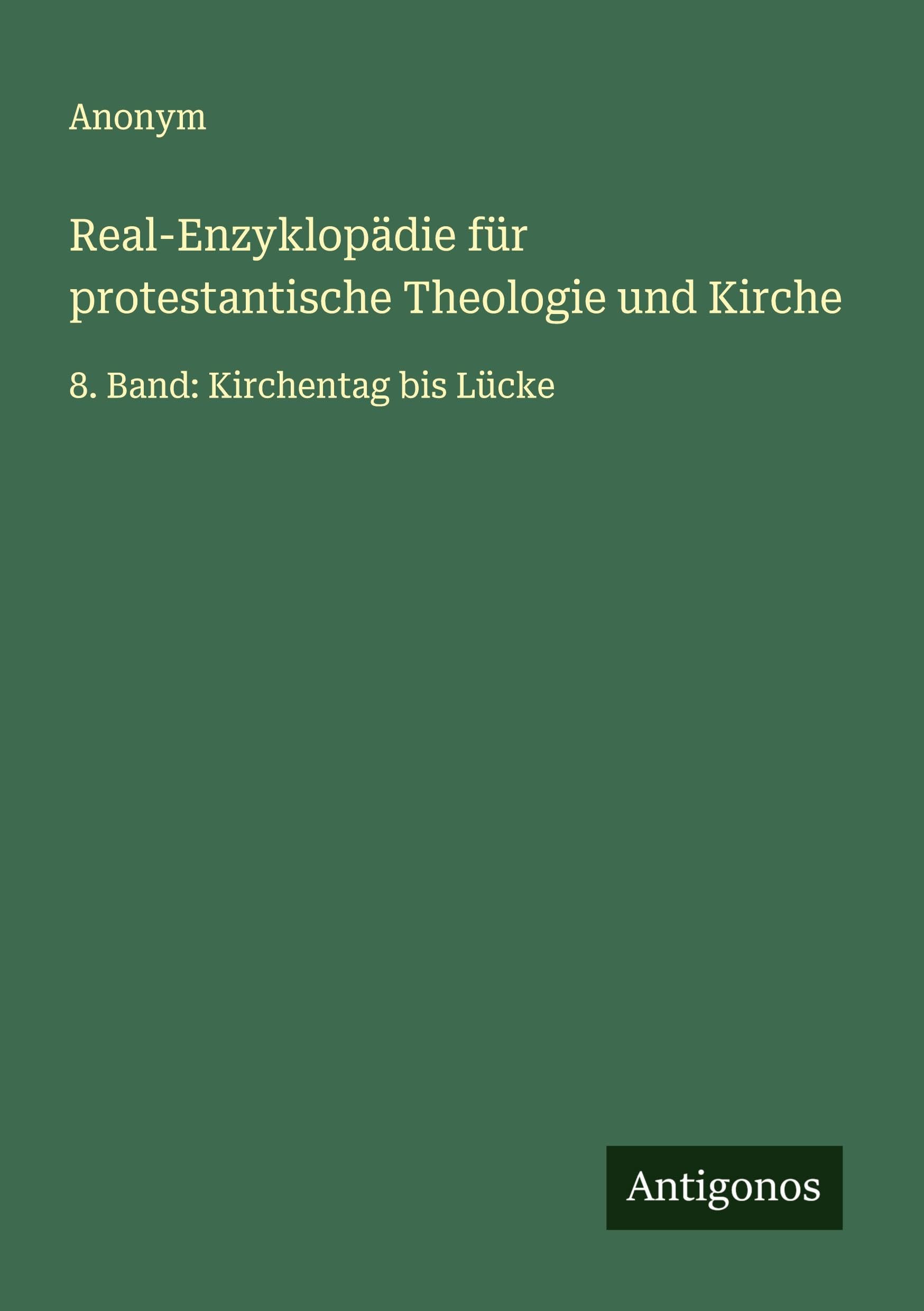Real-Enzyklopädie für protestantische Theologie und Kirche Classics