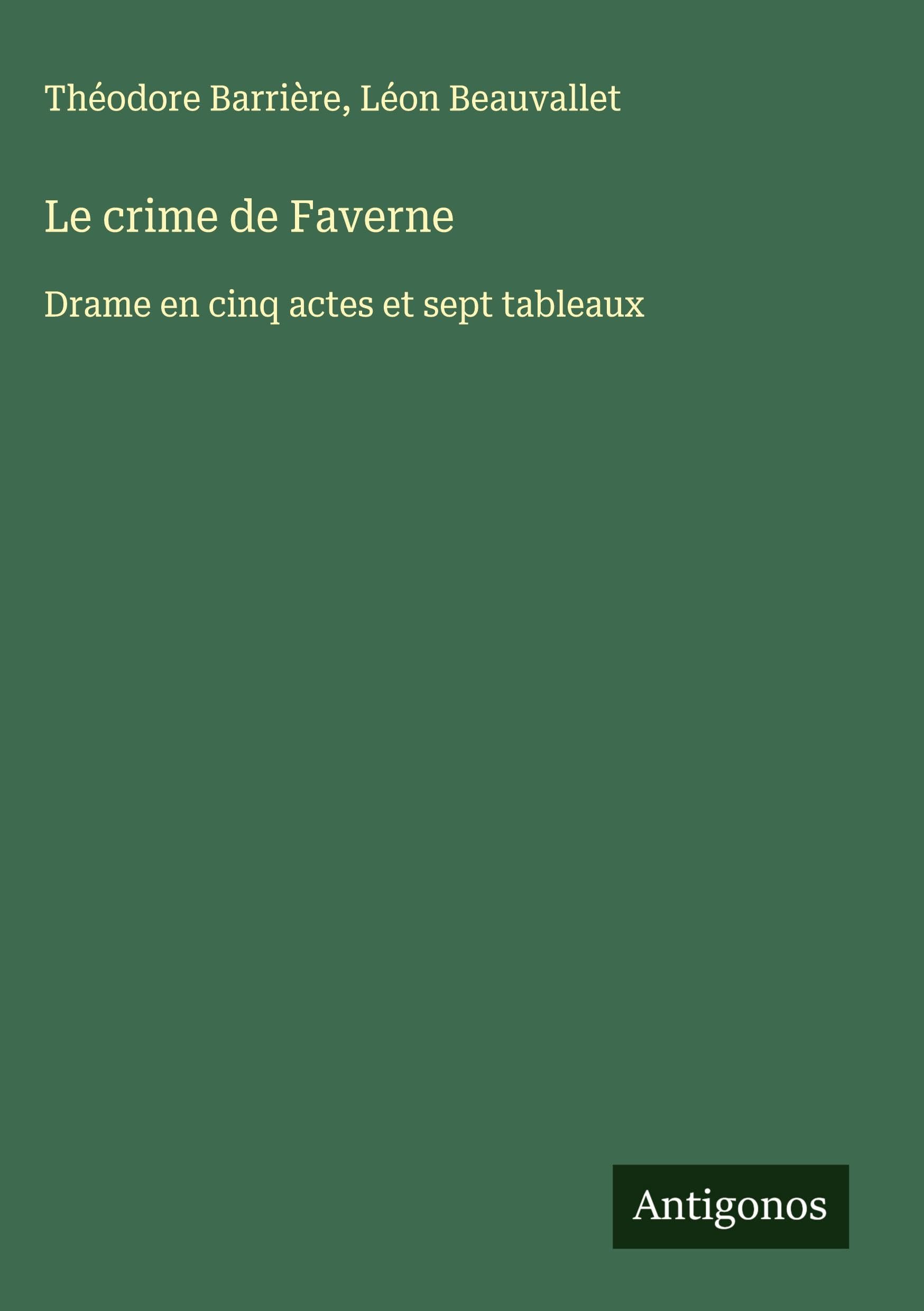 Le crime de Faverne Classics