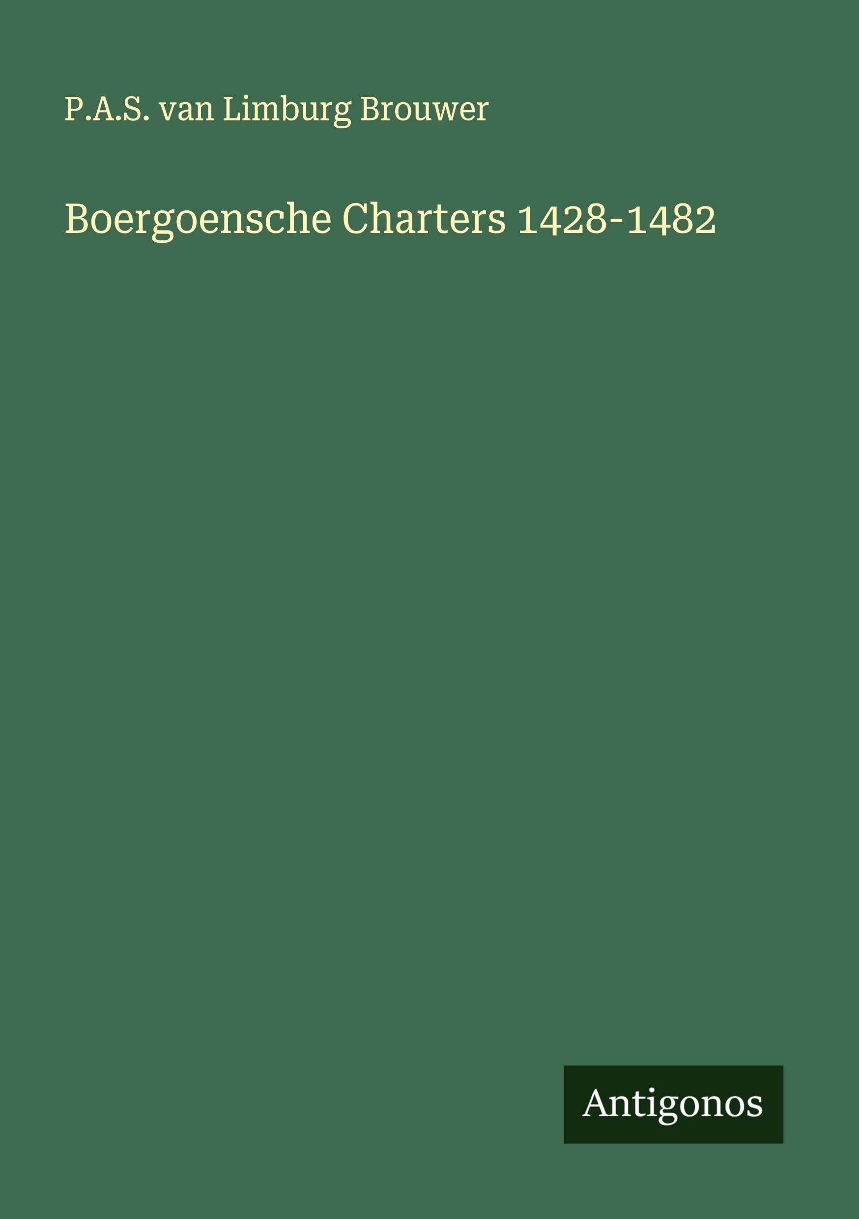 Boergoensche Charters 1428-1482 Classics