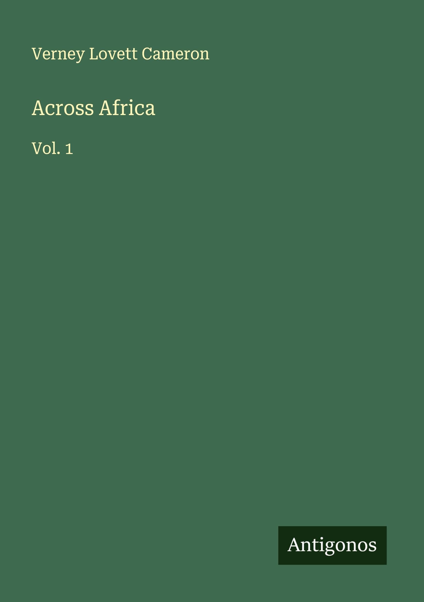 Across Africa: Vol. 1 Classics