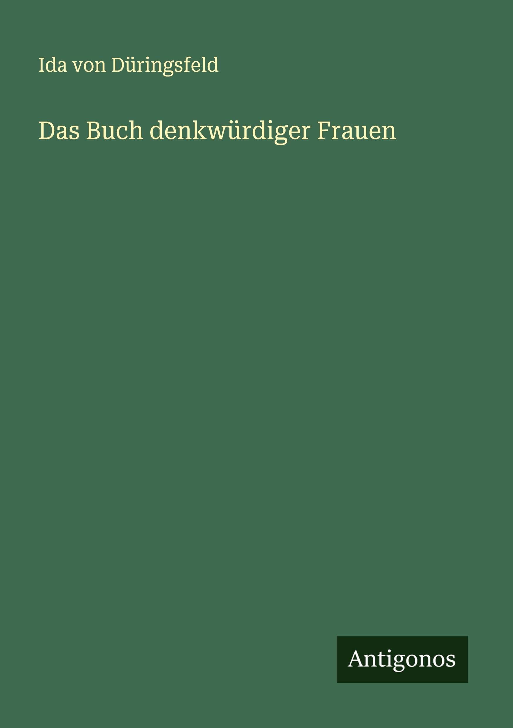 Das Buch denkwürdiger Frauen Classics