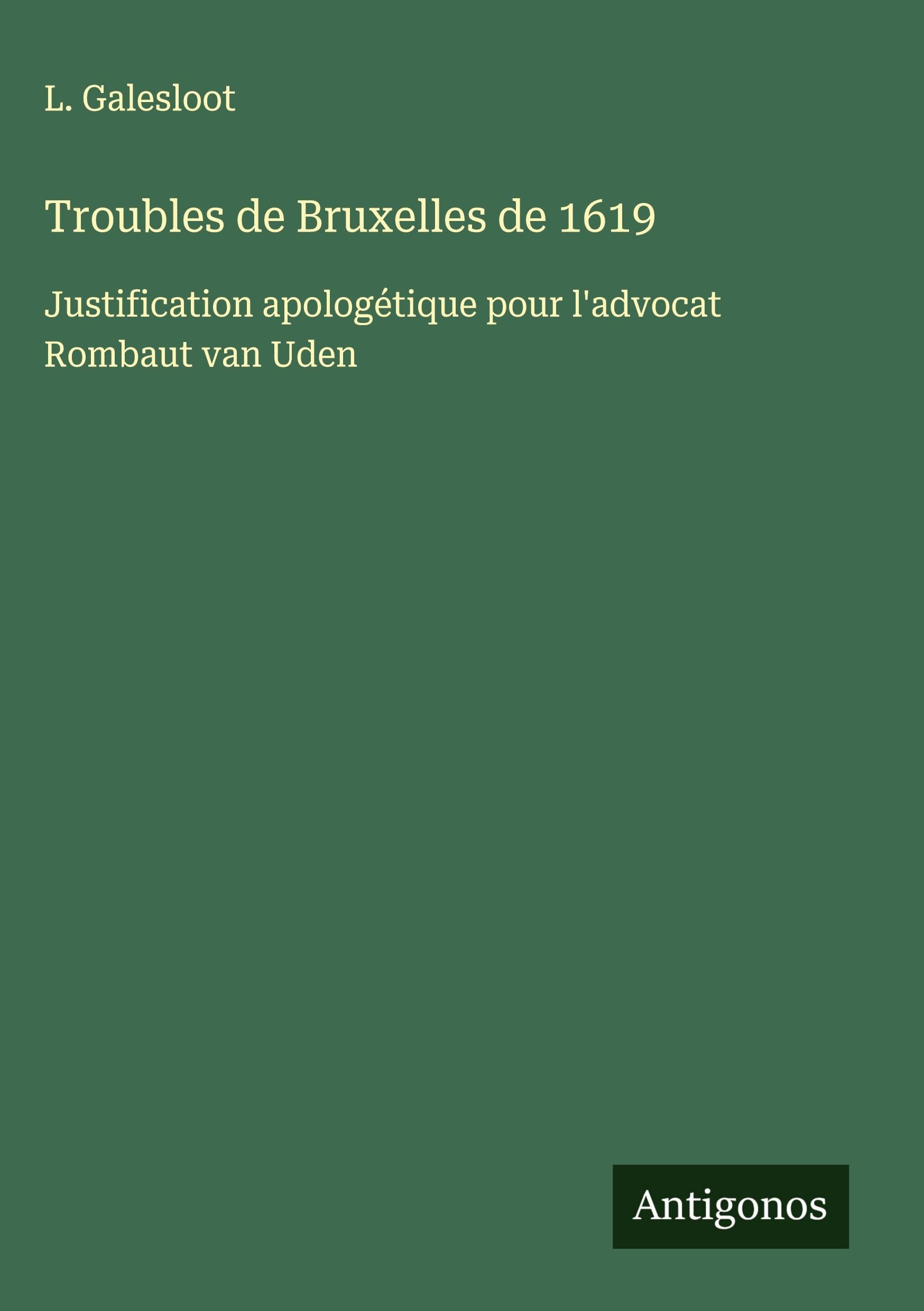 Troubles de Bruxelles de 1619 Classics