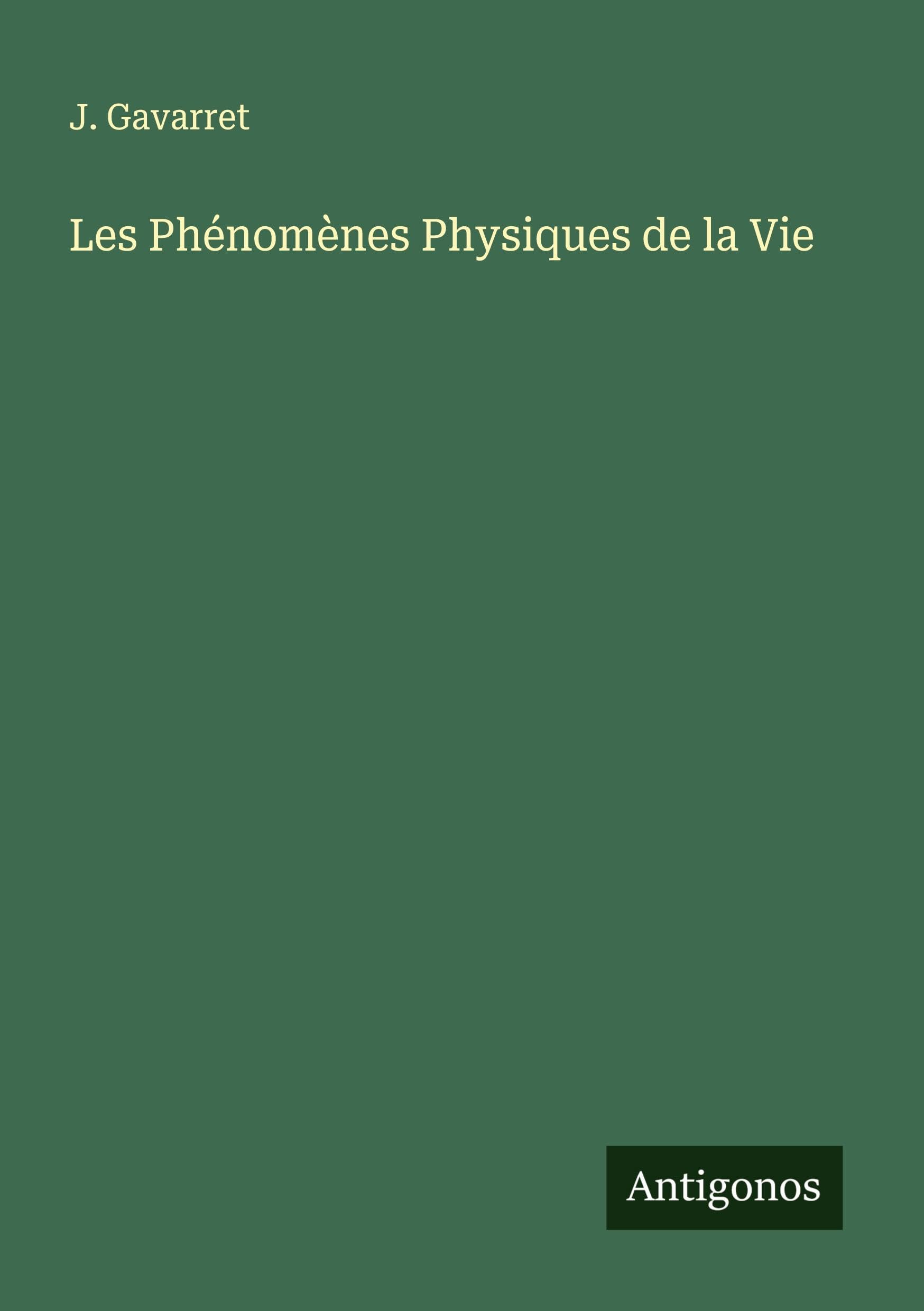 Product Image: Les Phénomènes Physiques de la Vie