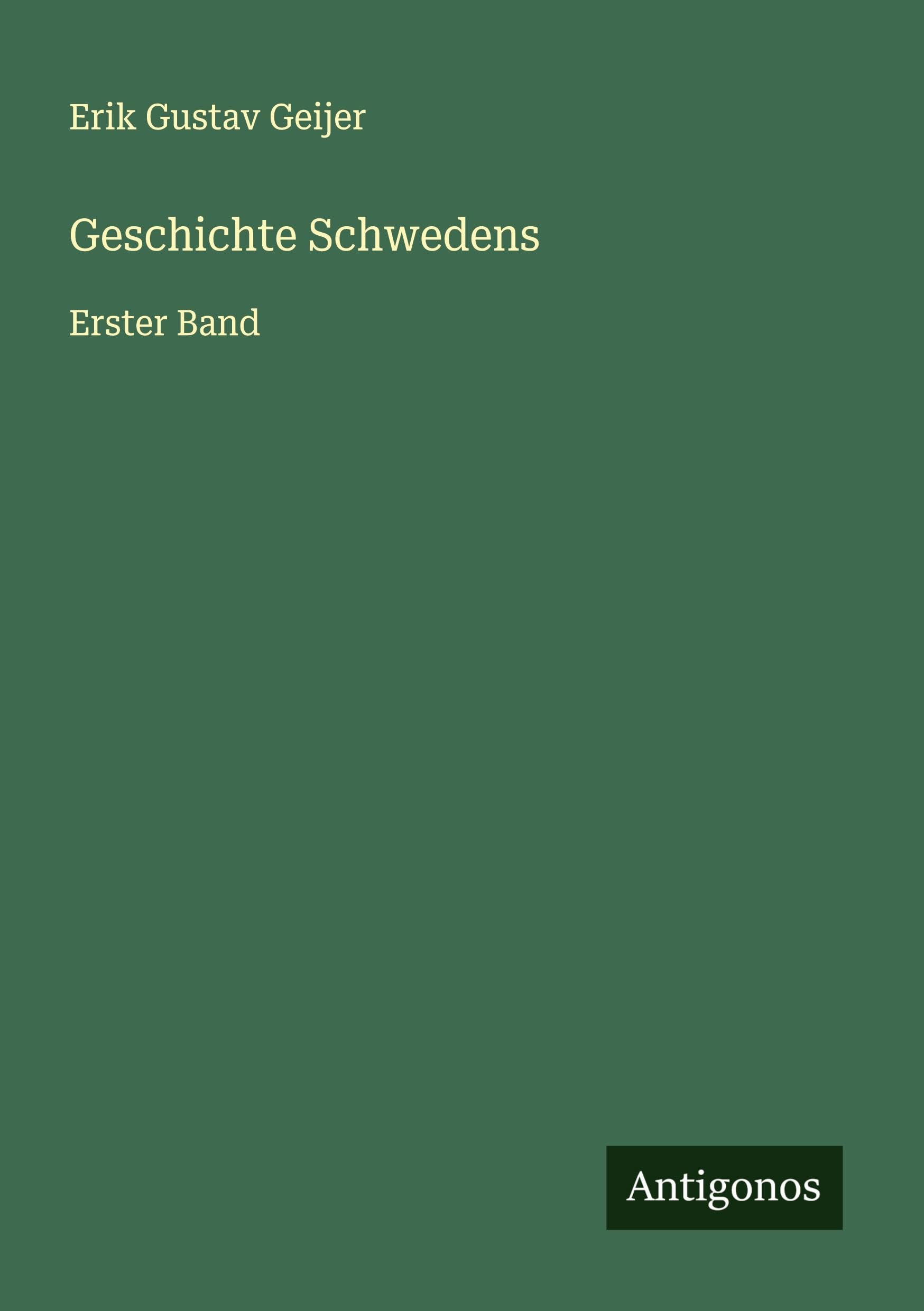 Geschichte Schwedens Classics