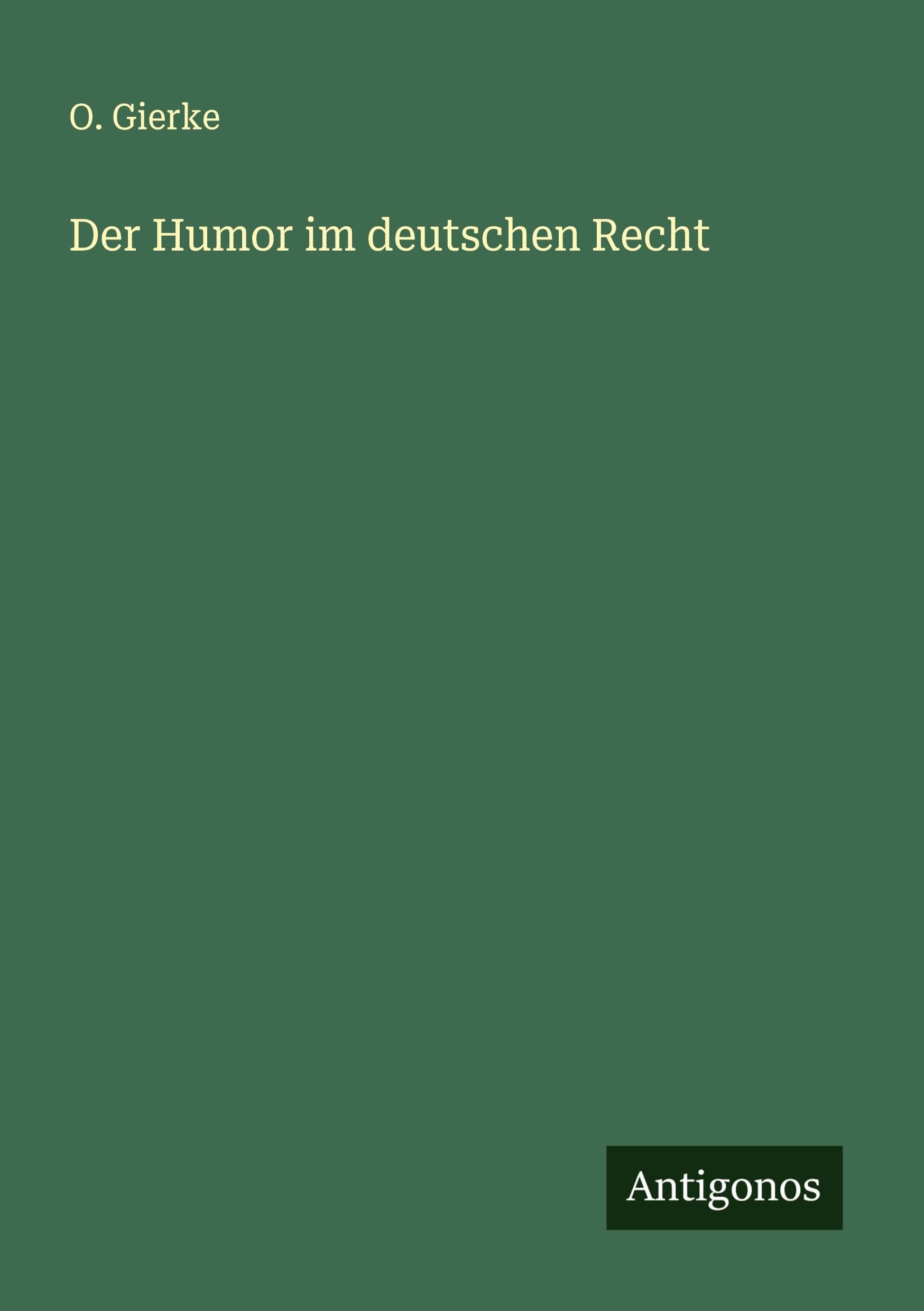 Der Humor im deutschen Recht Classics