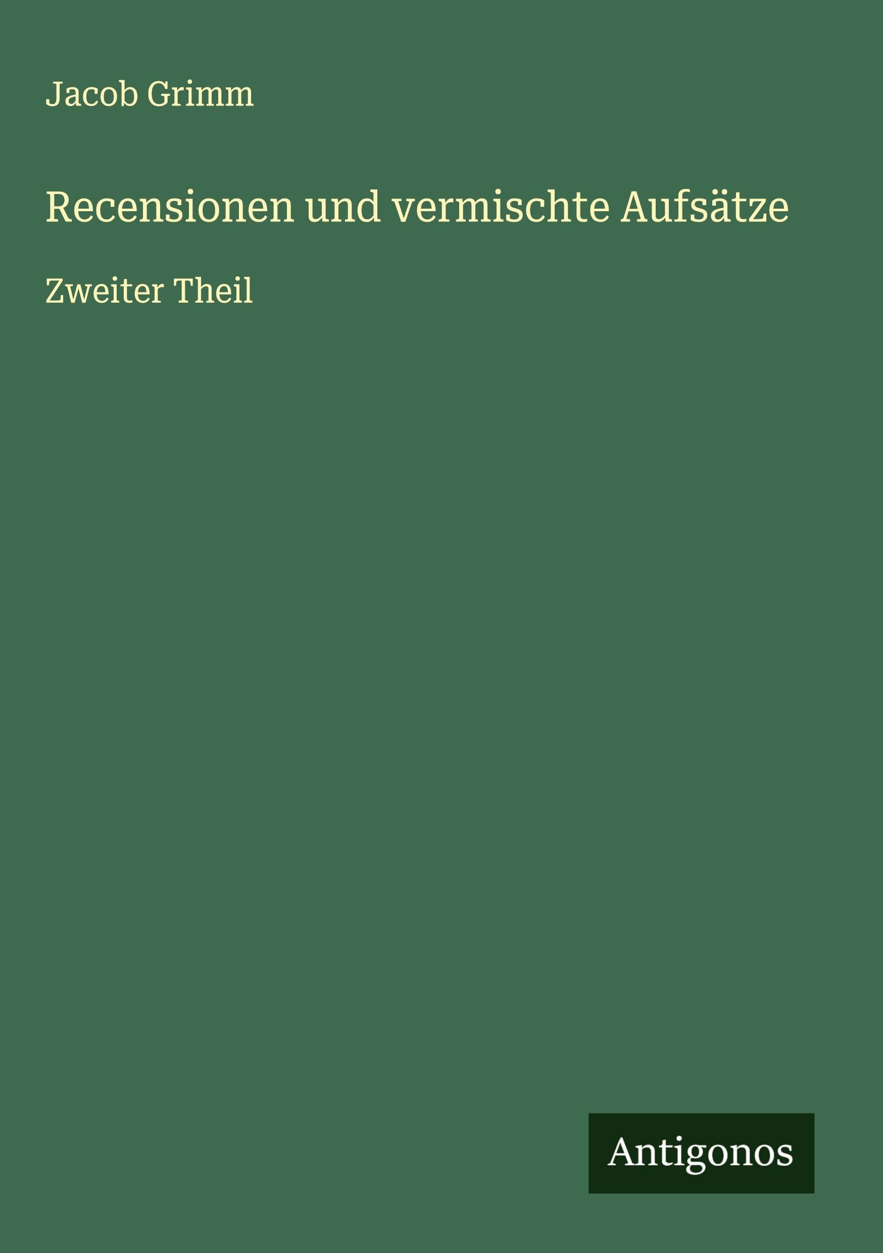 Recensionen und vermischte Aufsätze Classics