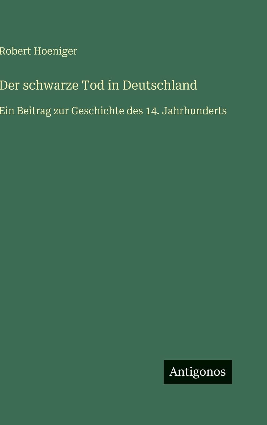 Der schwarze Tod in Deutschland Classics