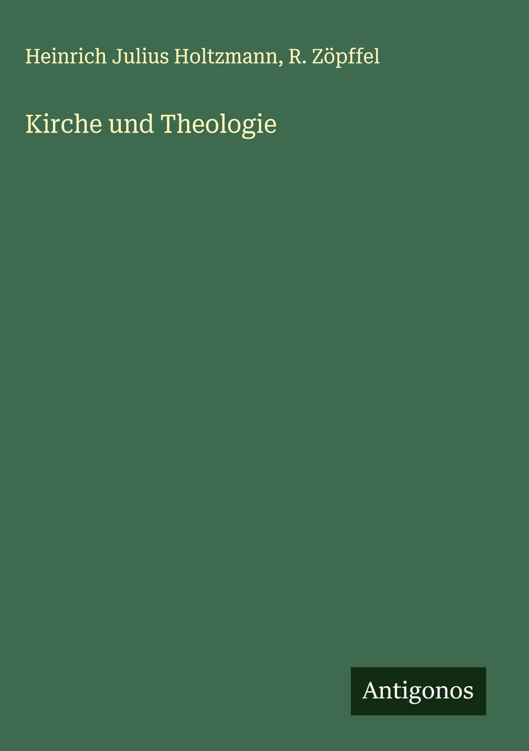Kirche und Theologie Classics