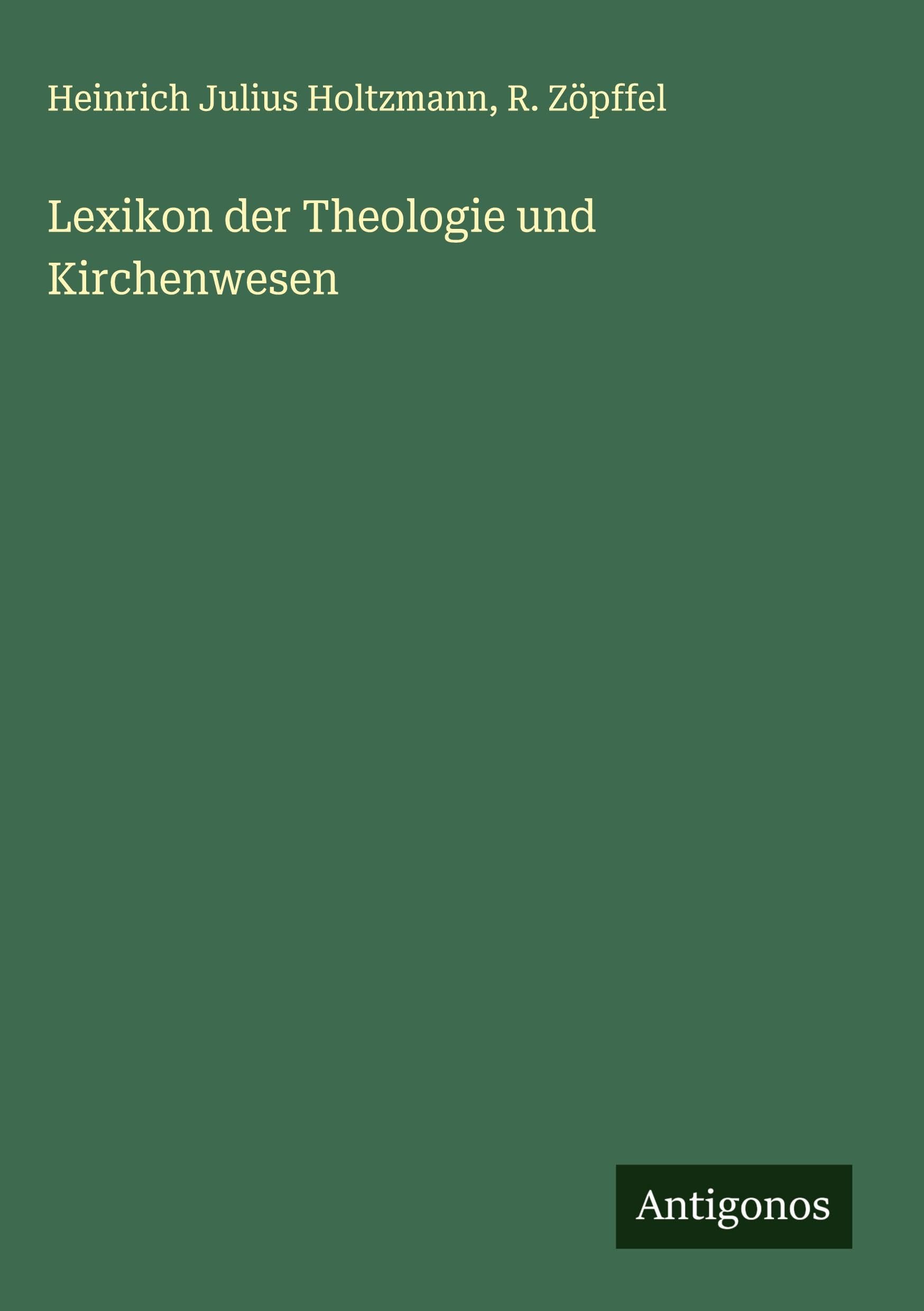 Lexikon der Theologie und Kirchenwesen Classics