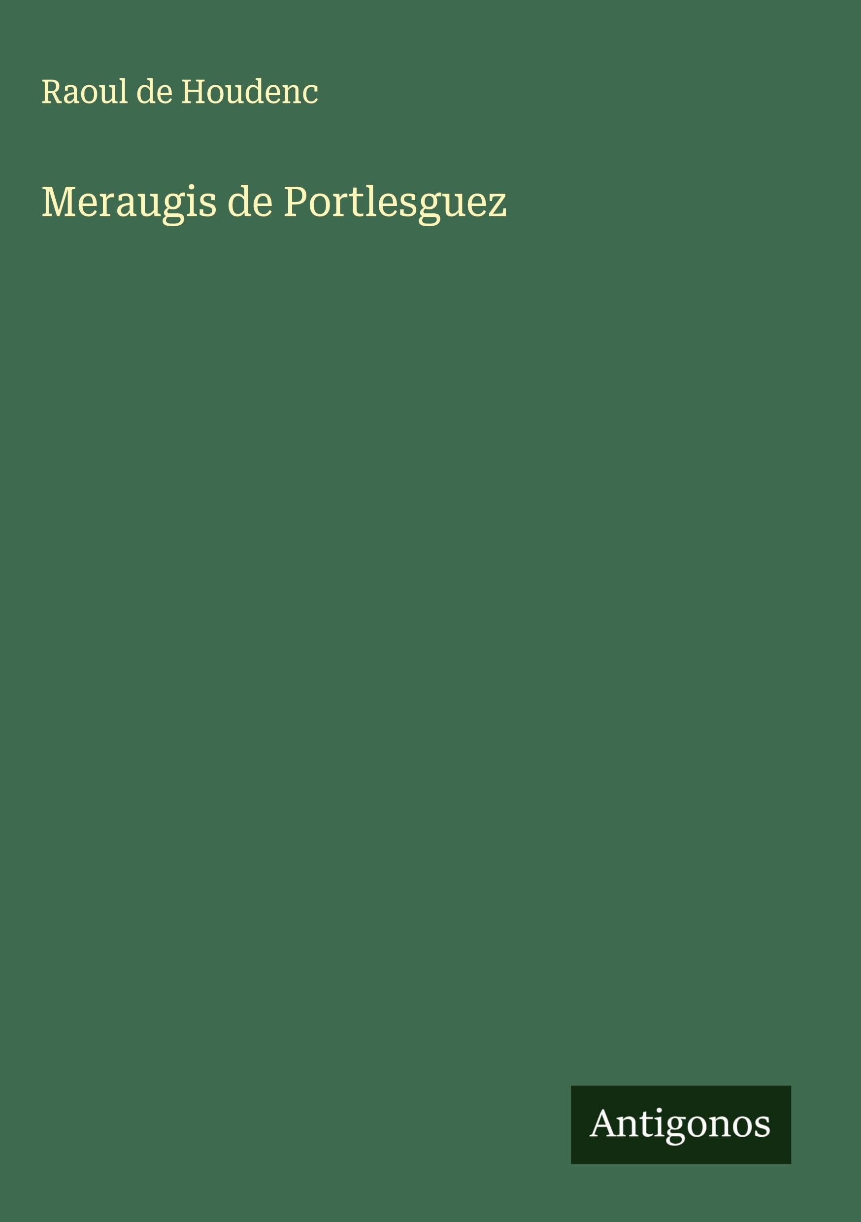 Meraugis de Portlesguez Classics