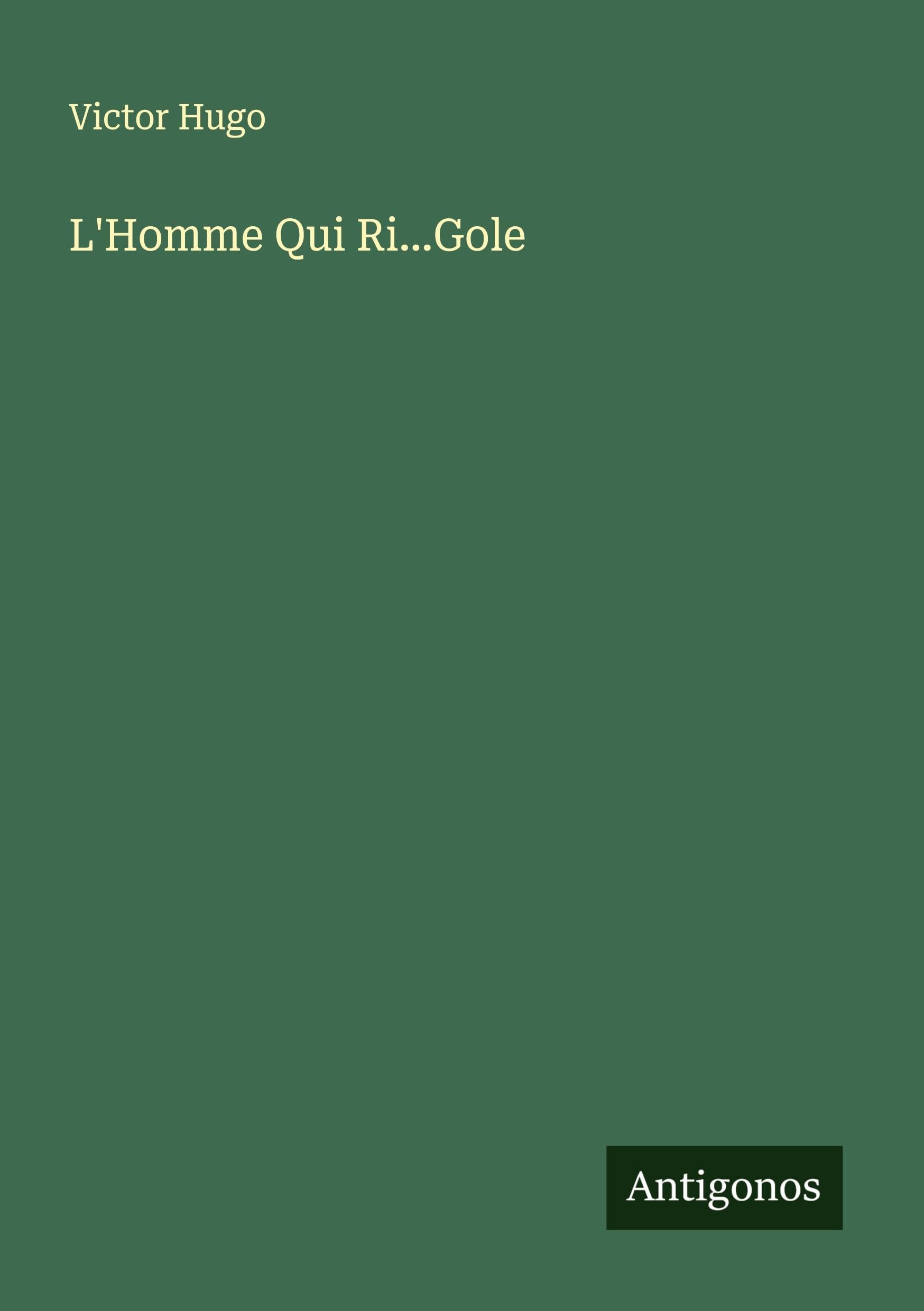 L'Homme Qui Ri...Gole Classics