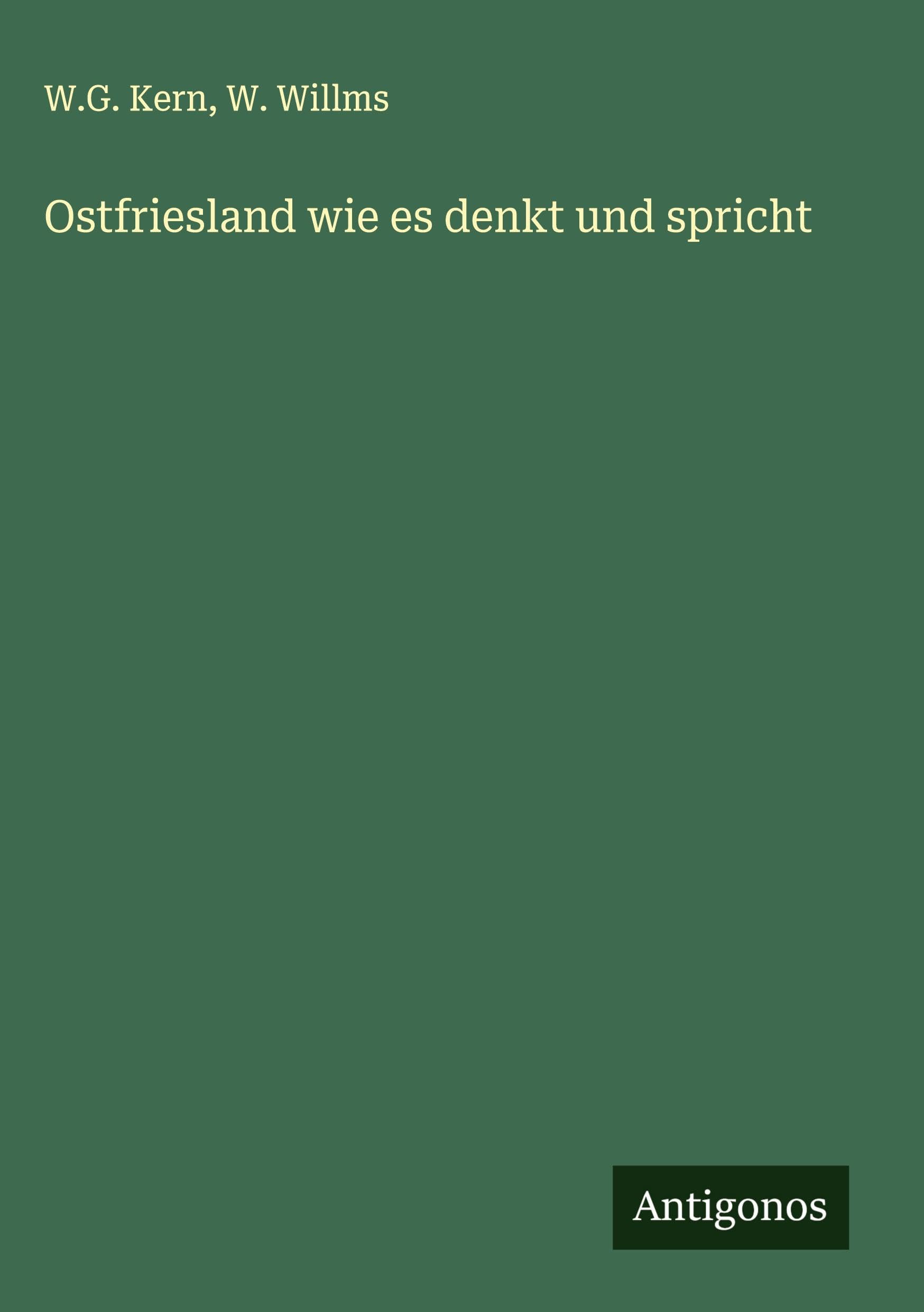 Ostfriesland wie es denkt und spricht Classics