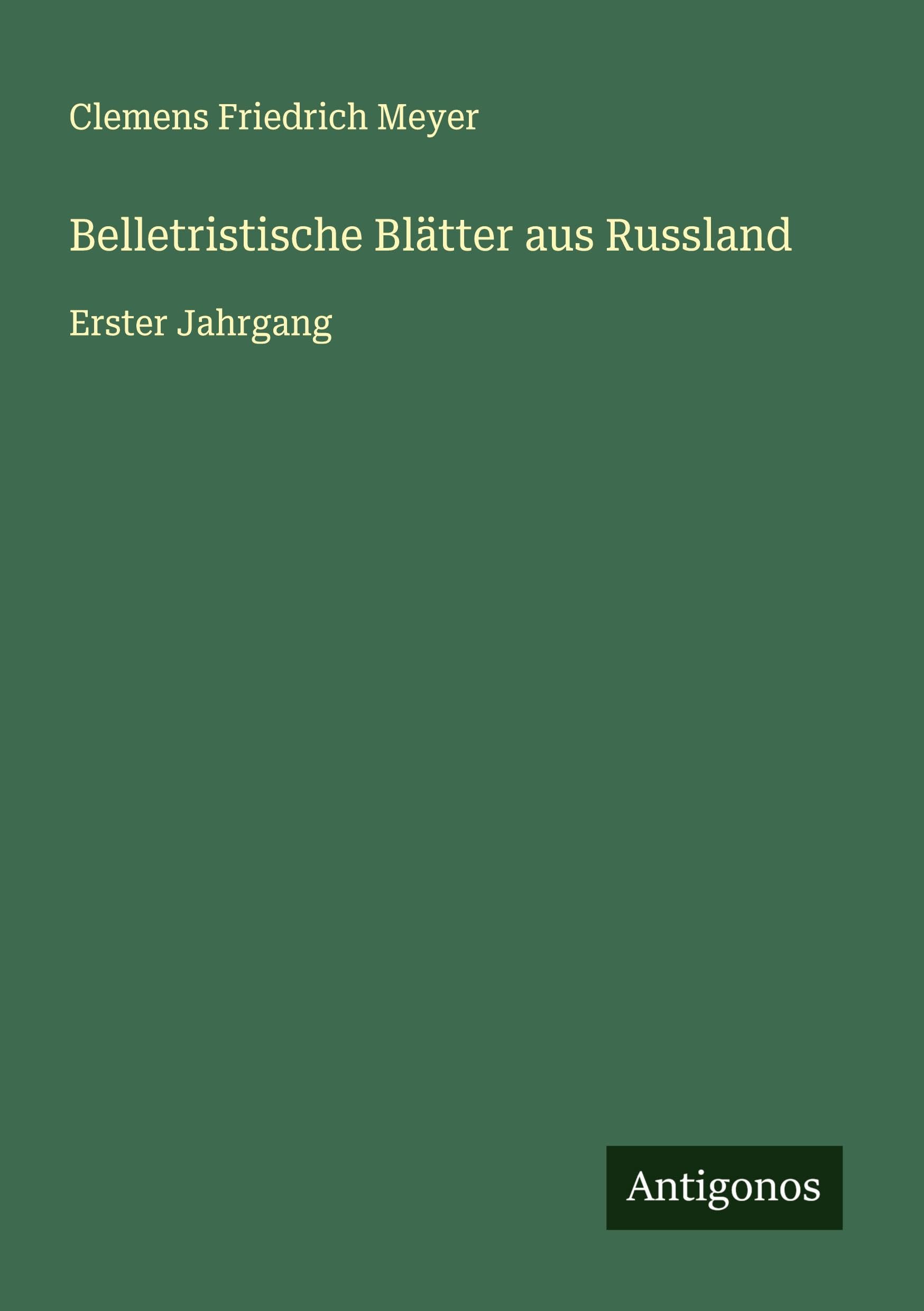 Belletristische Blätter aus Russland Classics