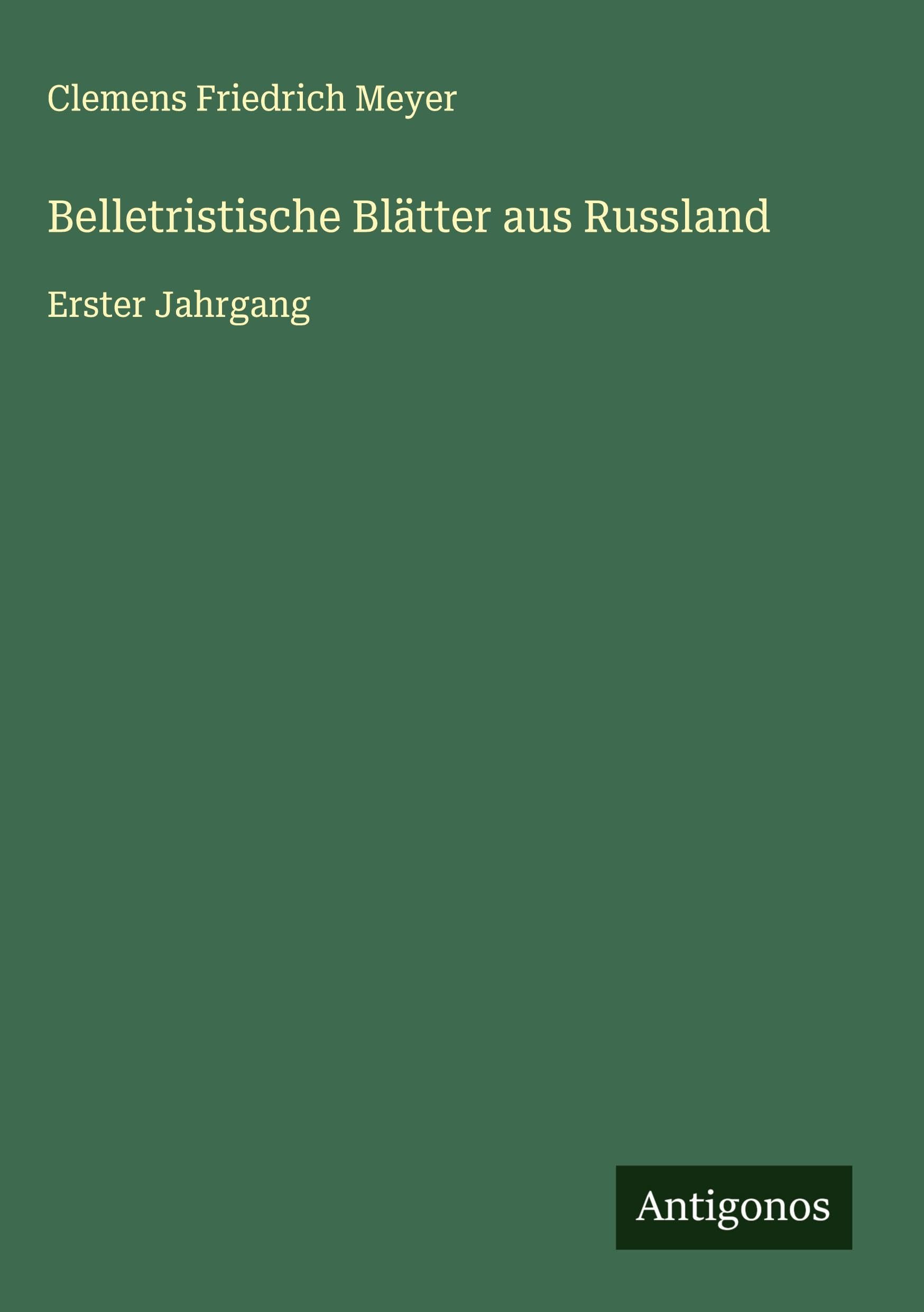 Belletristische Blätter aus Russland Classics