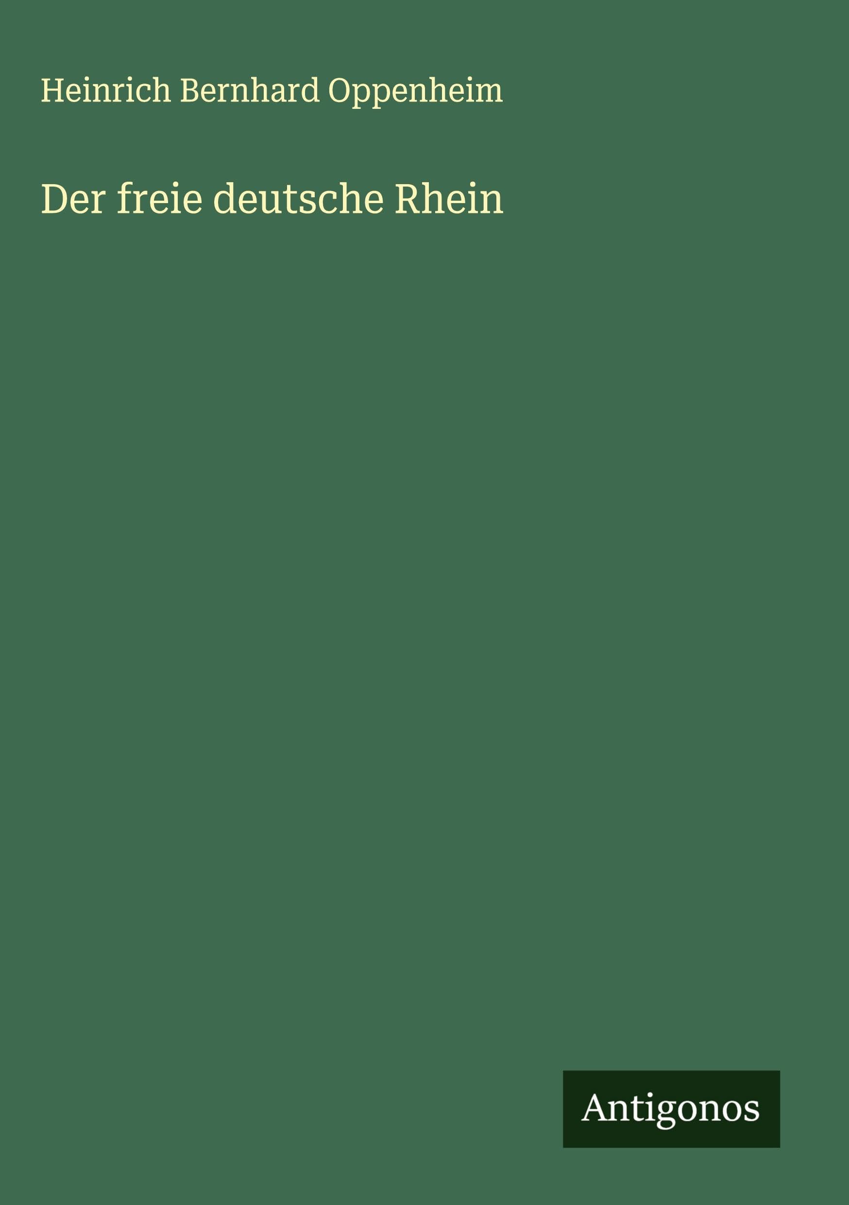 Der freie deutsche Rhein Classics