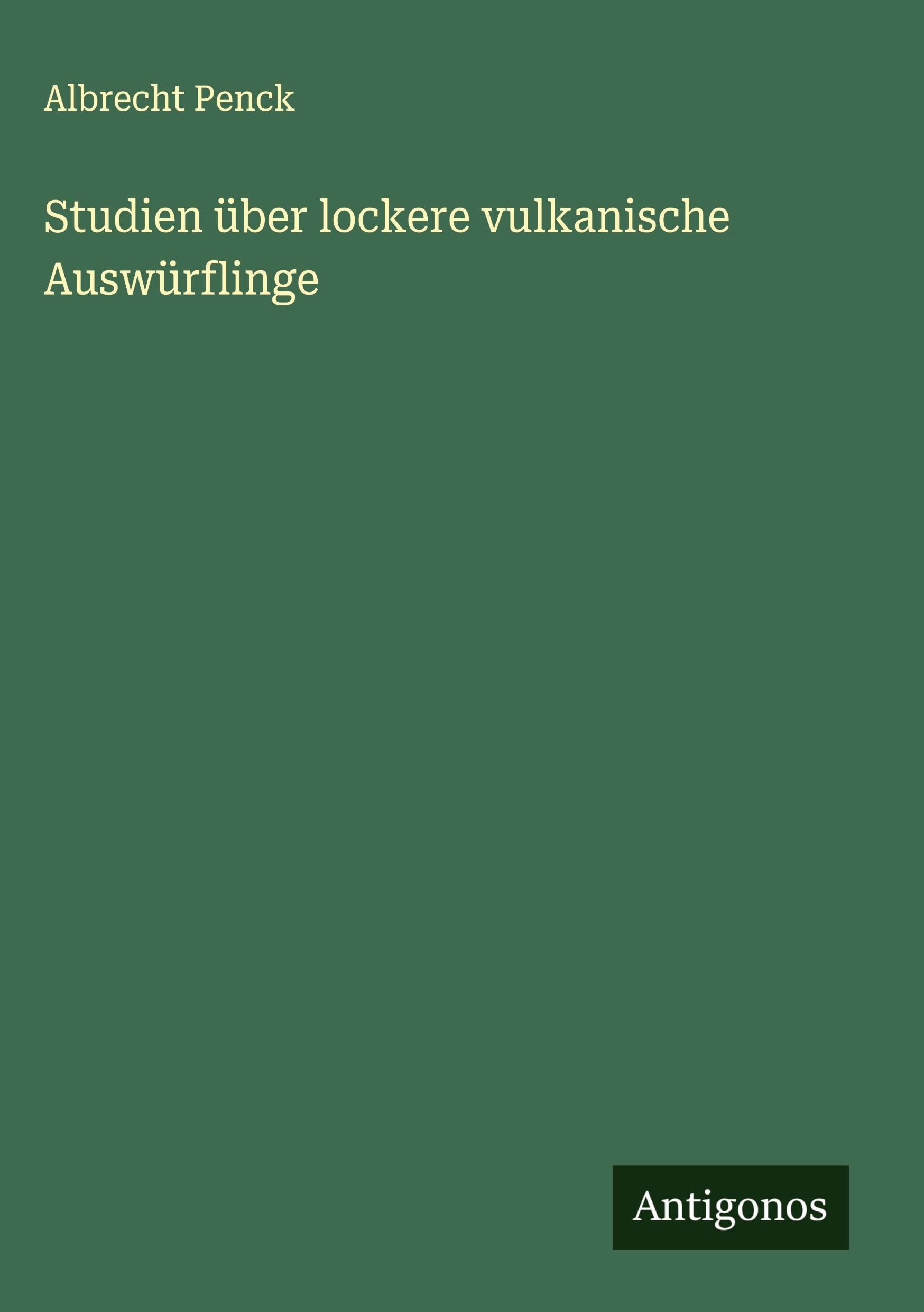 Studien über lockere vulkanische Auswürflinge Classics
