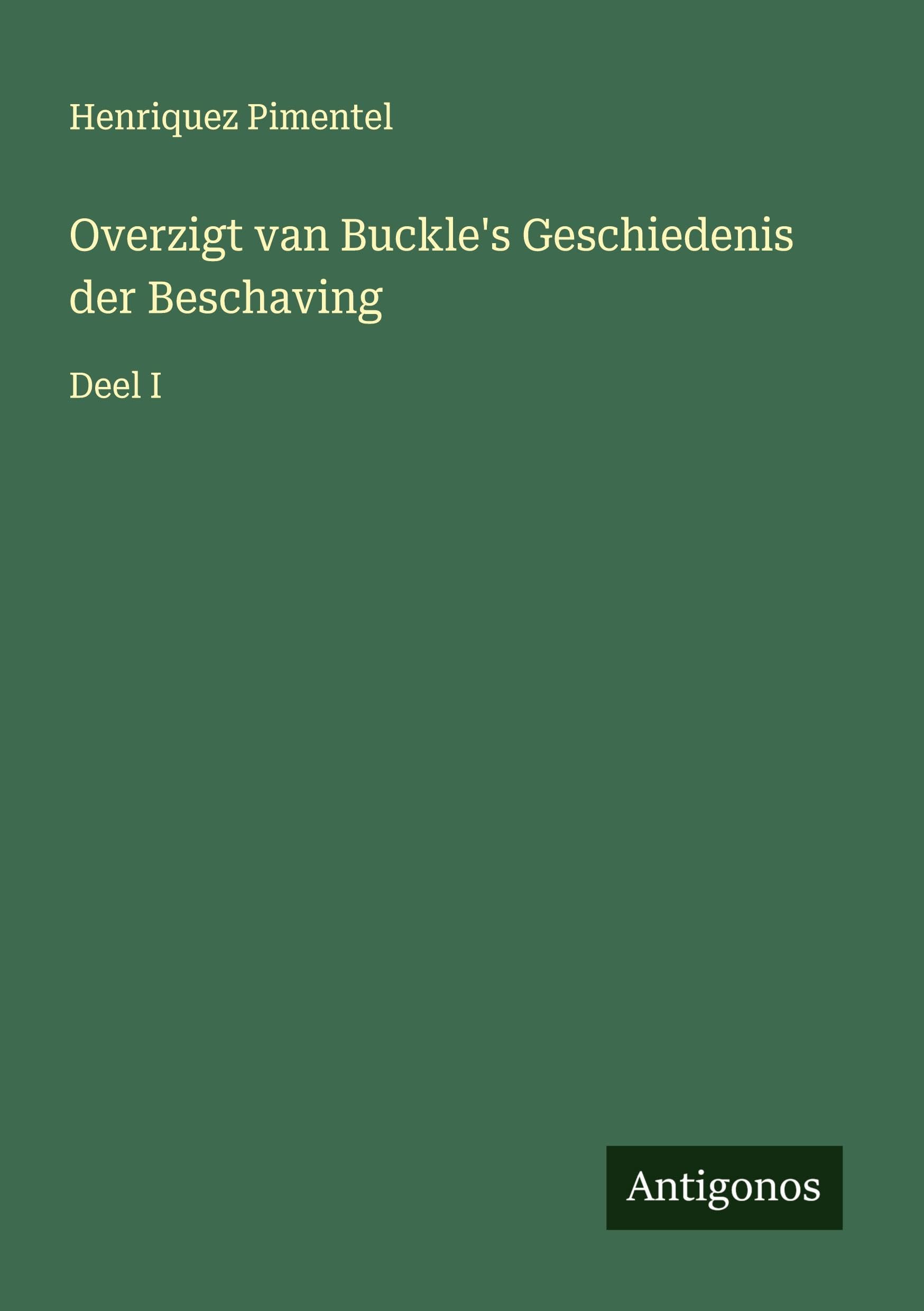 Overzigt van Buckle's Geschiedenis der Beschaving Classics