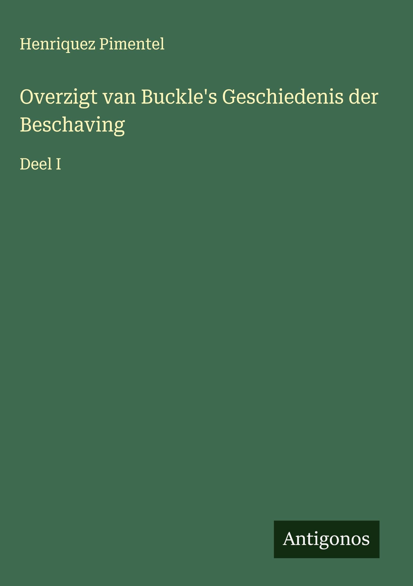 Overzigt van Buckle's Geschiedenis der Beschaving Classics