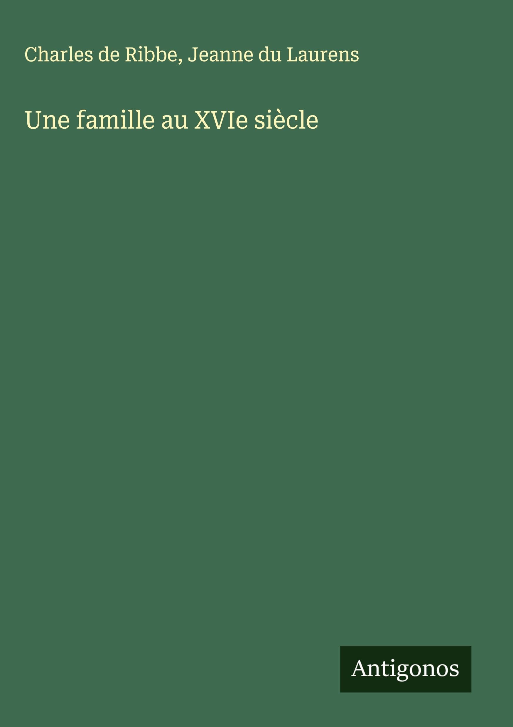 Une famille au XVIe siècle Classics