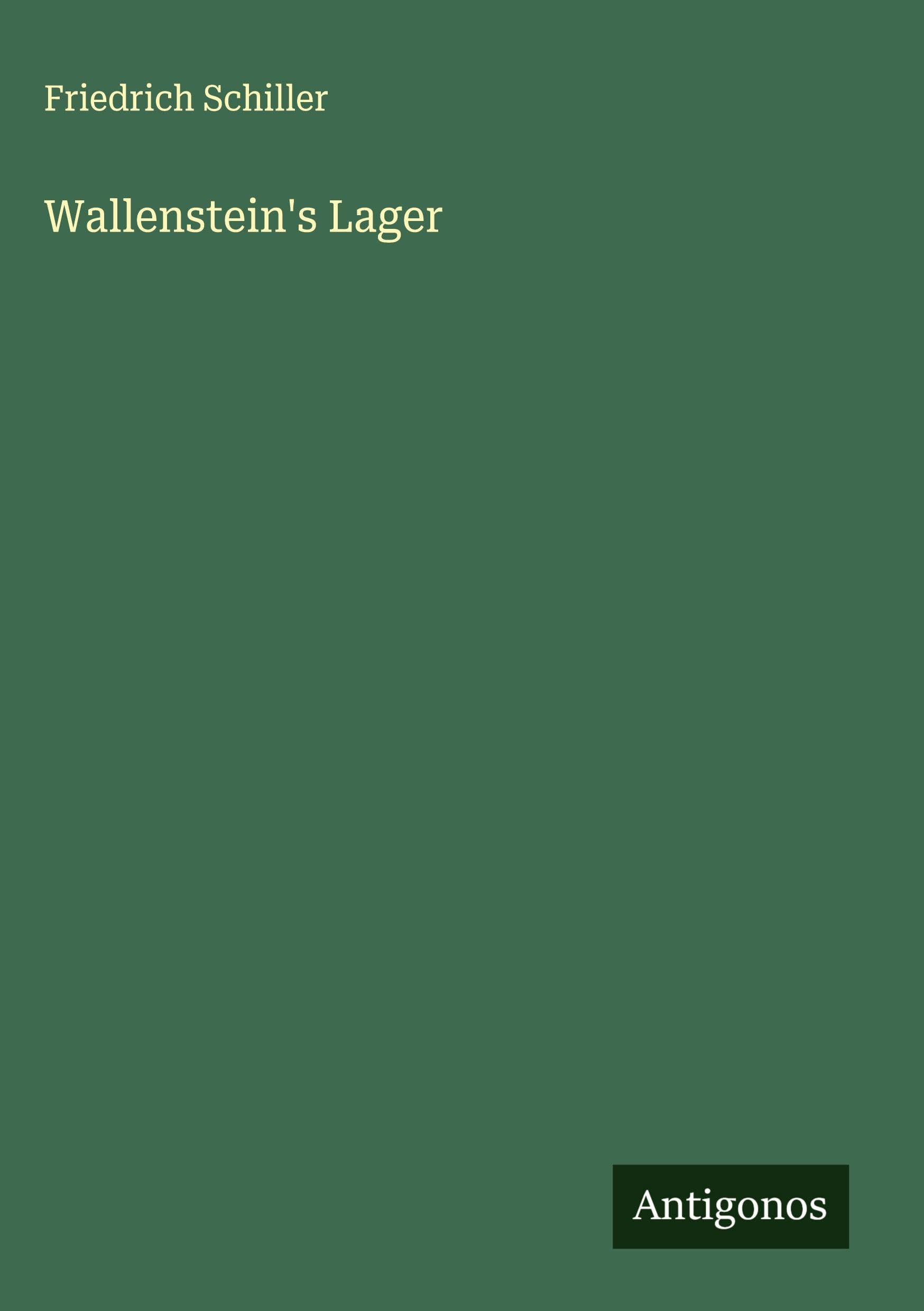 Wallenstein's Lager Classics