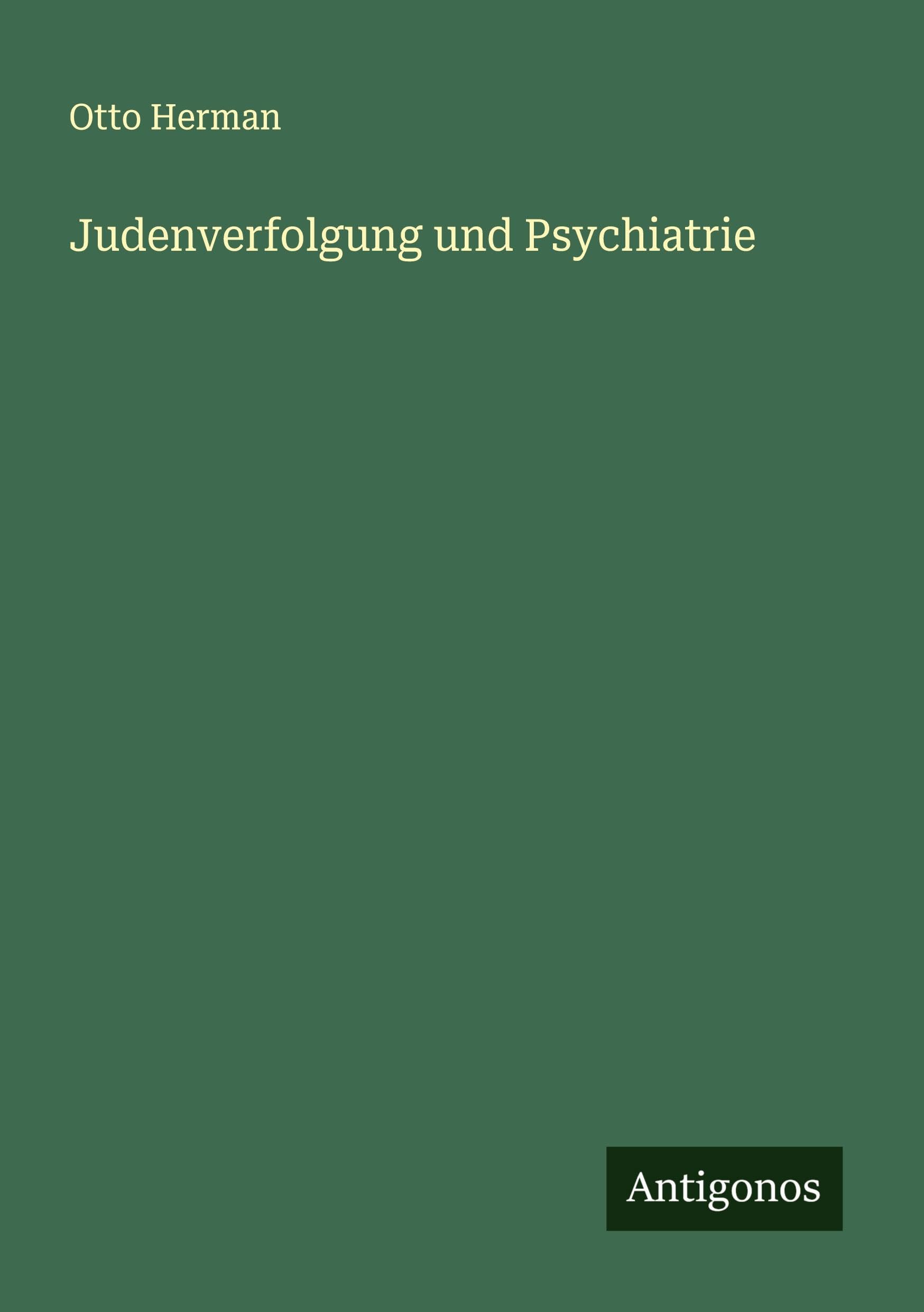 Judenverfolgung und Psychiatrie Classics