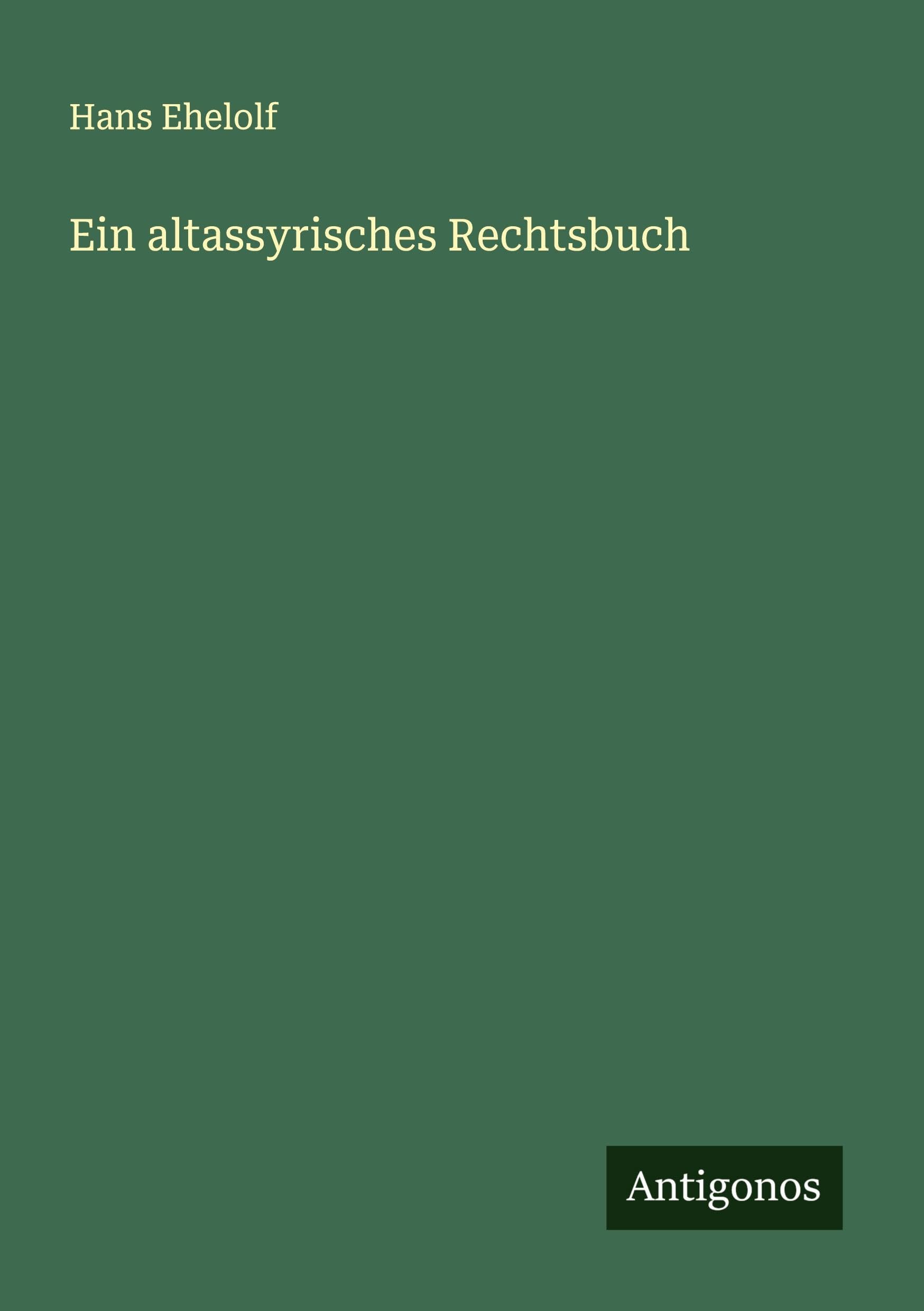 Product Image: Ein altassyrisches Rechtsbuch