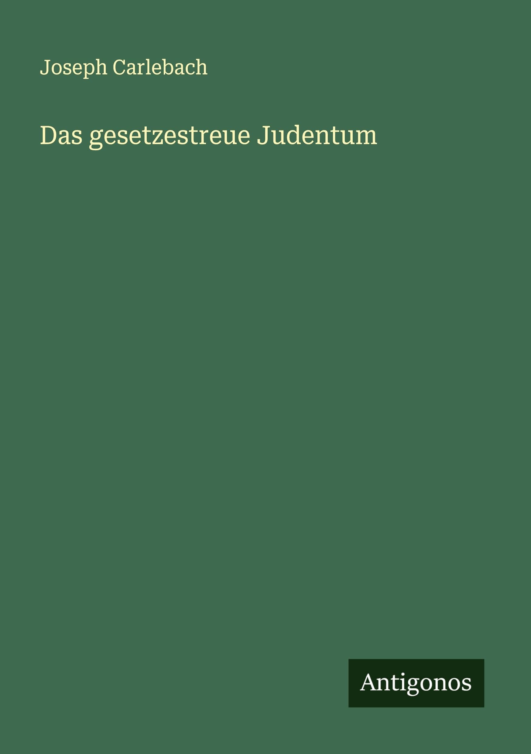Das gesetzestreue Judentum Classics