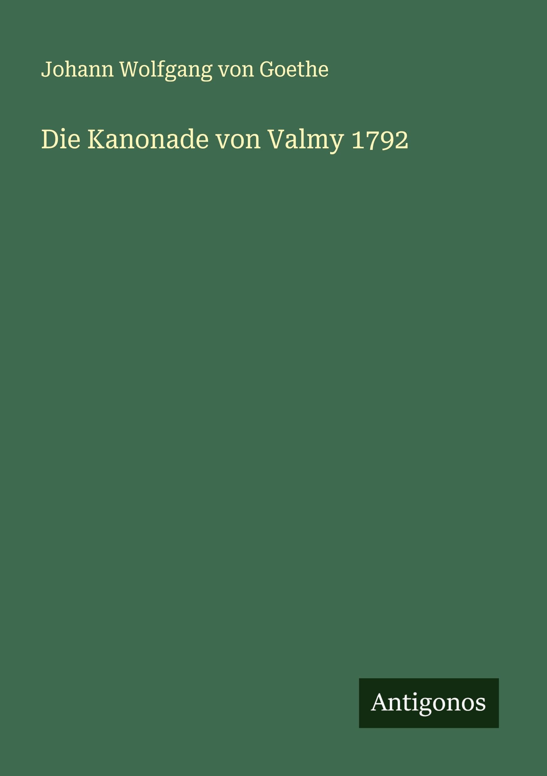 Die Kanonade von Valmy 1792 Classics