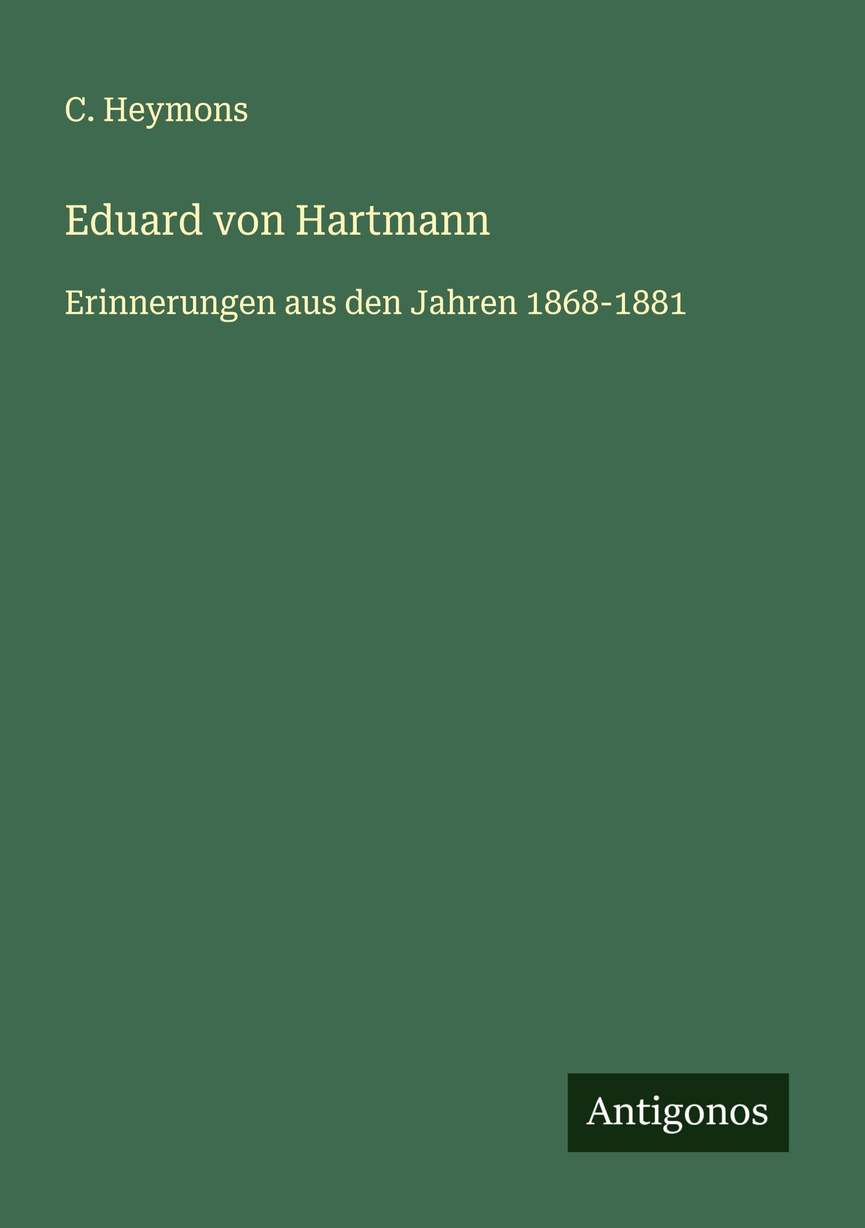 Eduard von Hartmann Classics