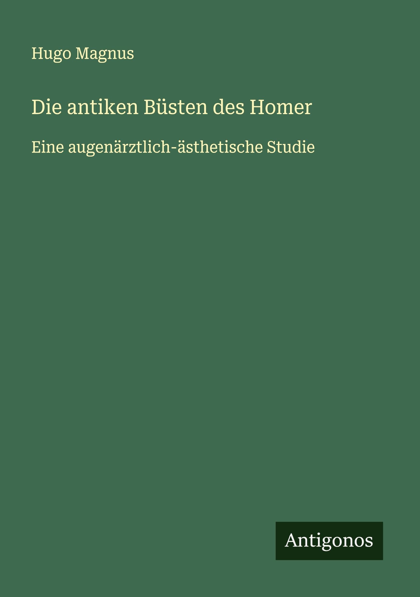 Die antiken Büsten des Homer Classics