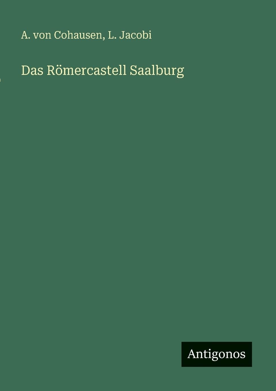 Das Römercastell Saalburg Classics