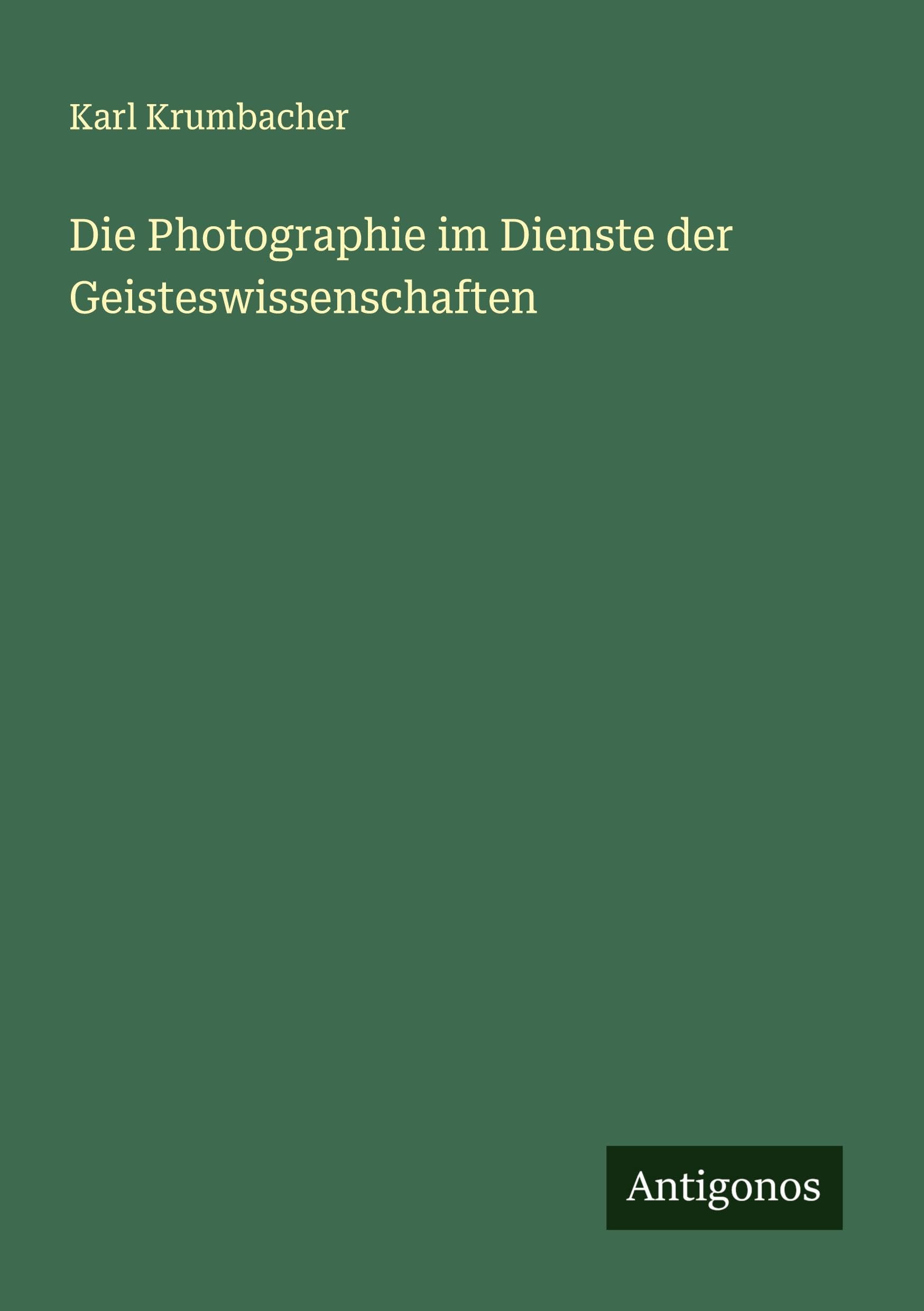 Die Photographie im Dienste der Geisteswissenschaften Classics