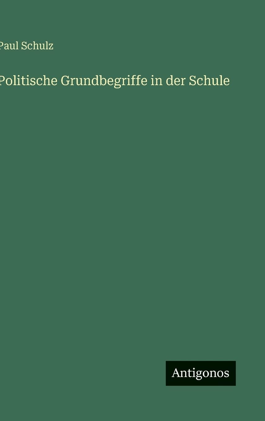 Politische Grundbegriffe in der Schule Classics