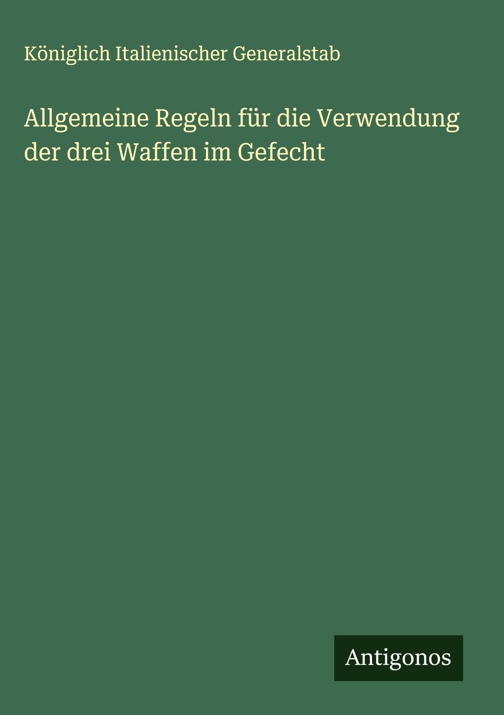 Allgemeine Regeln für die Verwendung der drei Waffen im Gefecht Classics