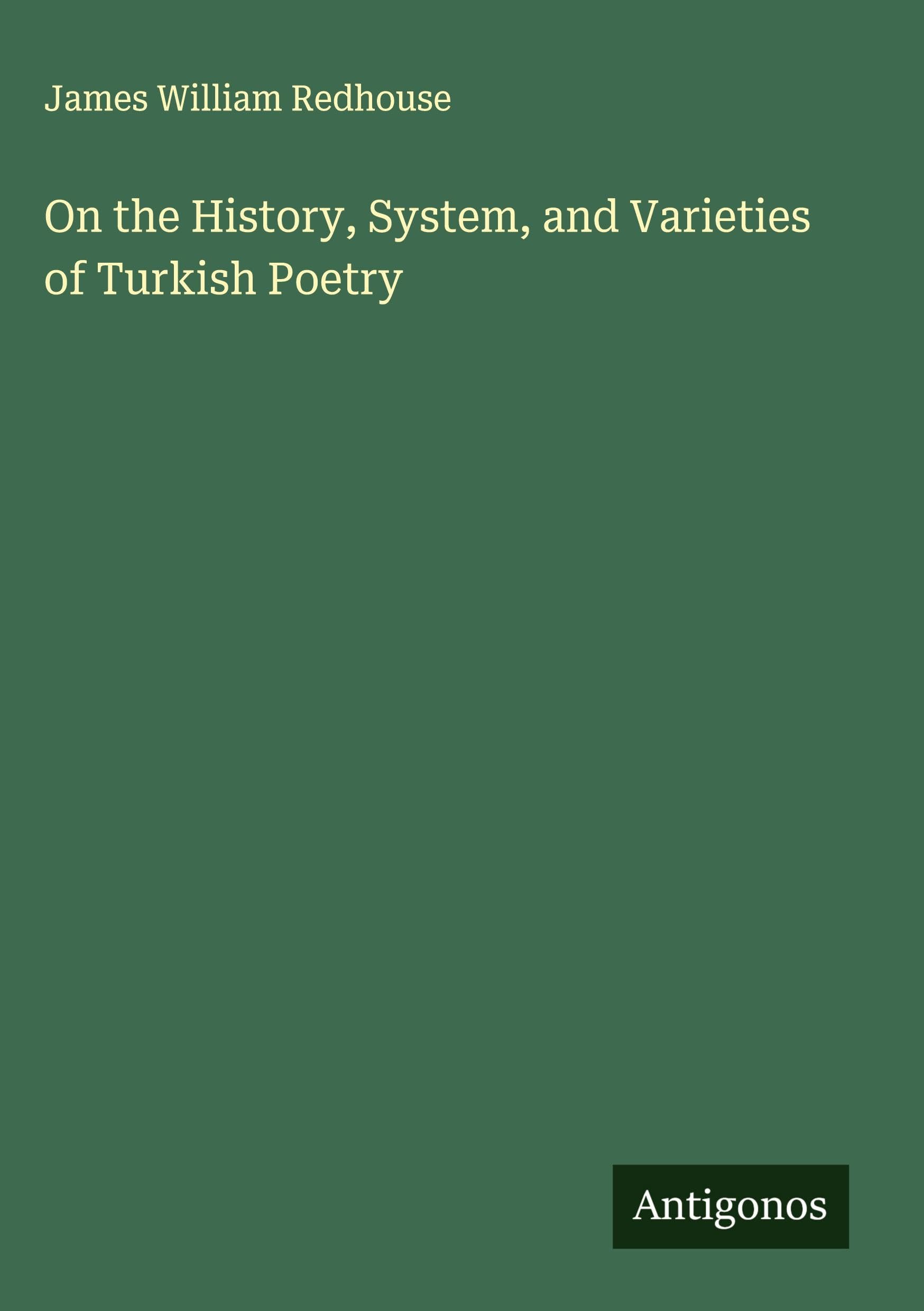 On the History, System, and Varieties of Turkish Poetry Classics