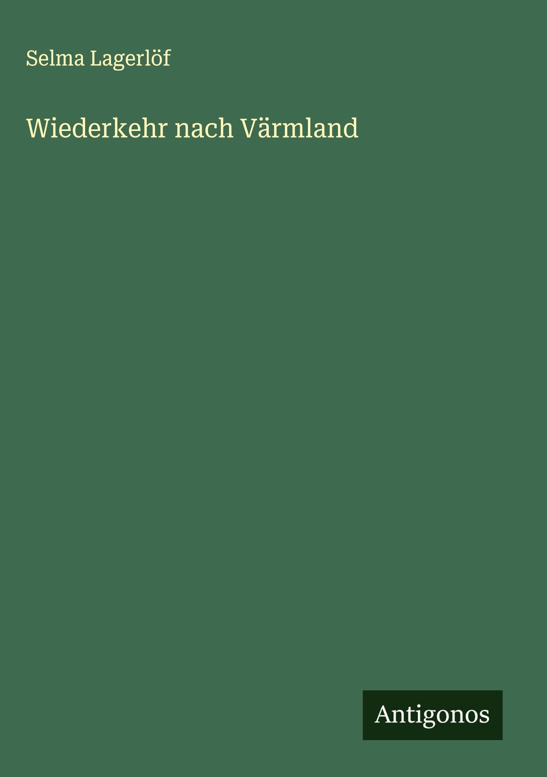 Wiederkehr nach Värmland Classics