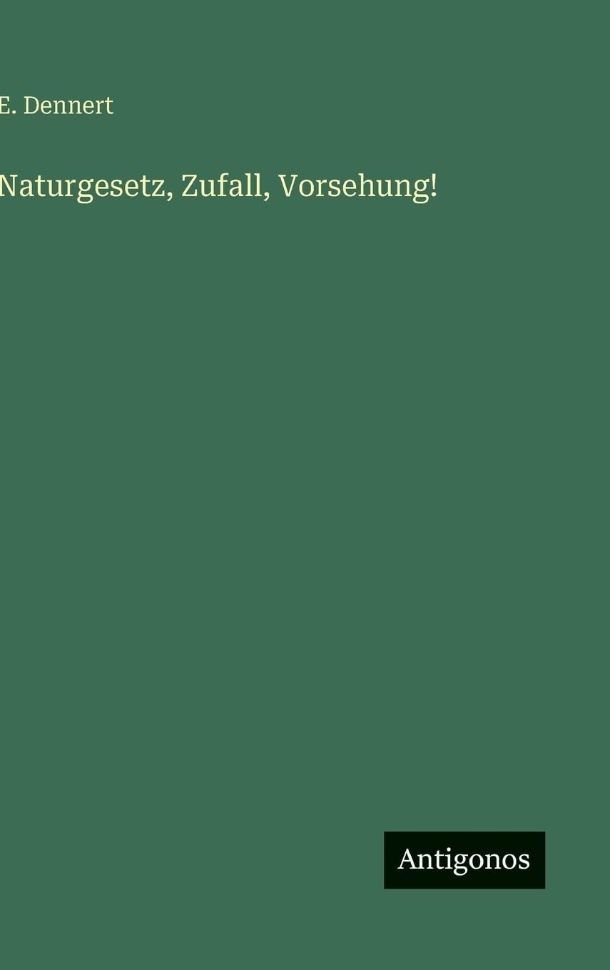Naturgesetz, Zufall, Vorsehung! Classics