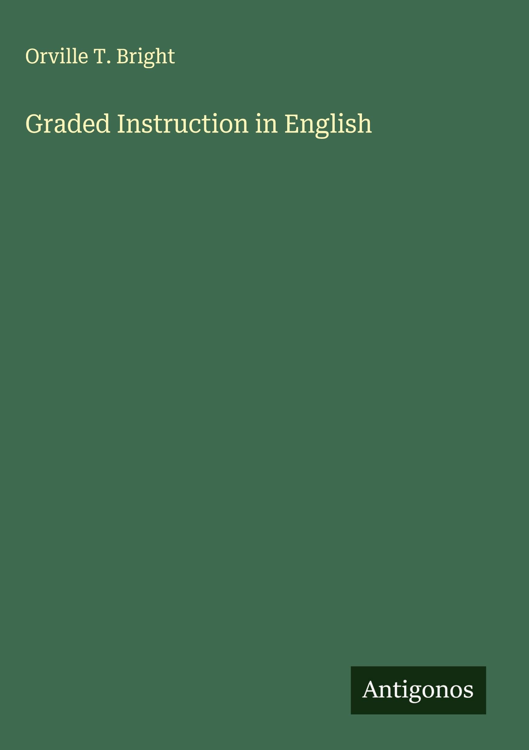 Graded Instruction in English Classics