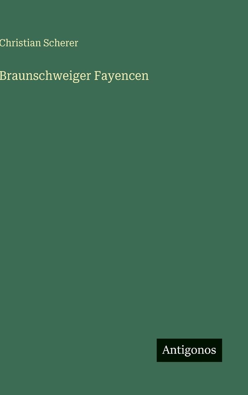 Braunschweiger Fayencen Classics